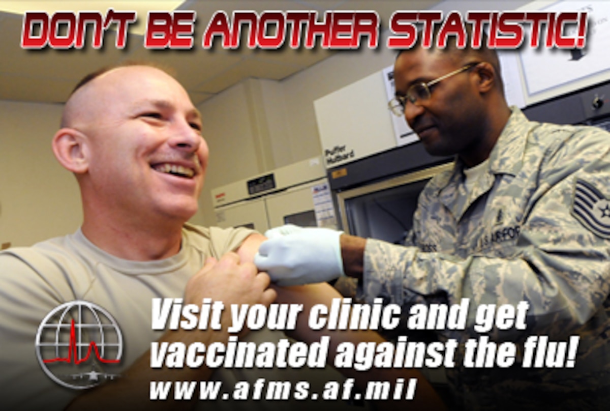 TRICARE and the Air Force Medical Service ask that you receive your flu vaccination and not be another statistic this year catching this illness that affects millions. (Air Force graphic by Steve Thompson)