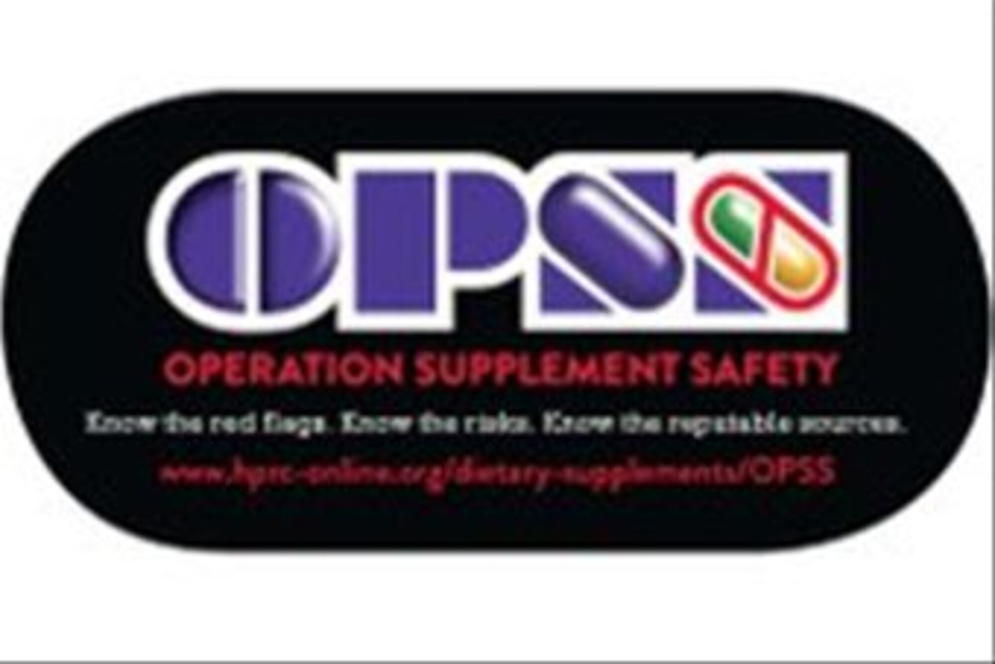 Operation Supplement Safety is a service-wide educational campaign by the Department of Defense in collaboration with the Human Performance Resource Center and enables Airmen and their families to make informed decisions when choosing dietary supplements.
