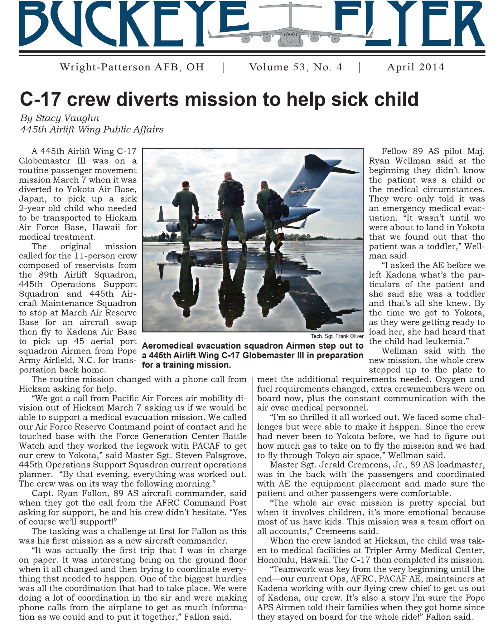 WRIGHT-PATTERSON AIR FORCE BASE, Ohio - The Buckeye Flyer is the official publication of the 445th Airlift Wing and includes eight pages of stories, photos and features. (U.S. Air Force photo) 
