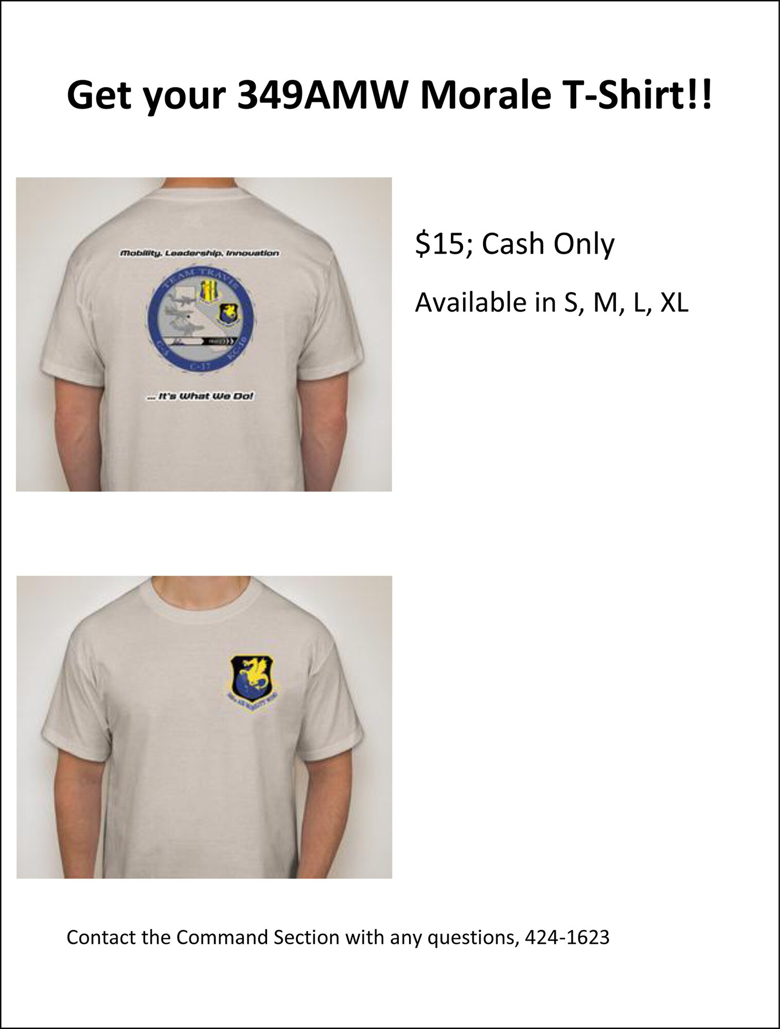 TRAVIS AIR FORCE BASE, Calif. -- .  349AMW Morale Shirt: The 349AMW Morale T-Shirts are on sale at the 349th HQ Command Section.  Shirts come in sizes of S, M, L, XL and cost $15 each. For more information call 707-424-1604. (U.S. Air Force courtesy photo) 