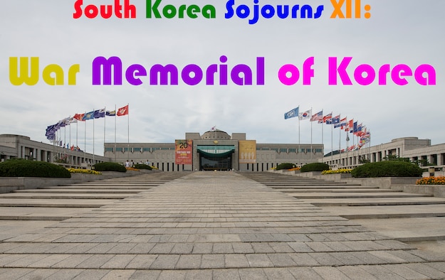 The War Memorial of Korea, pictured here Aug. 2, 2014, is located just outside of the Yongsan Garrison in Seoul, Republic of Korea. The museum, with thousands of artifacts from the peninsula's history, is open Tuesday - Sunday, 9 a.m. - 6 p.m. Admission is free. (U.S. Air Force photo by Staff Sgt. Jake Barreiro)