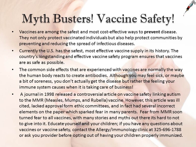 To help Airmen and their families understand the importance of vaccinations during National Immunization Awareness Month, the 7th Medical Group immunization clinic has prepared to take on common misconceptions about vaccines. Some of these misconceptions include alternative vaccinating schedules and opting out of vaccinations. By choosing these options, it puts the child or adult at risk of contracting diseases that are preventable through immunizations. (Courtesy graphic)
