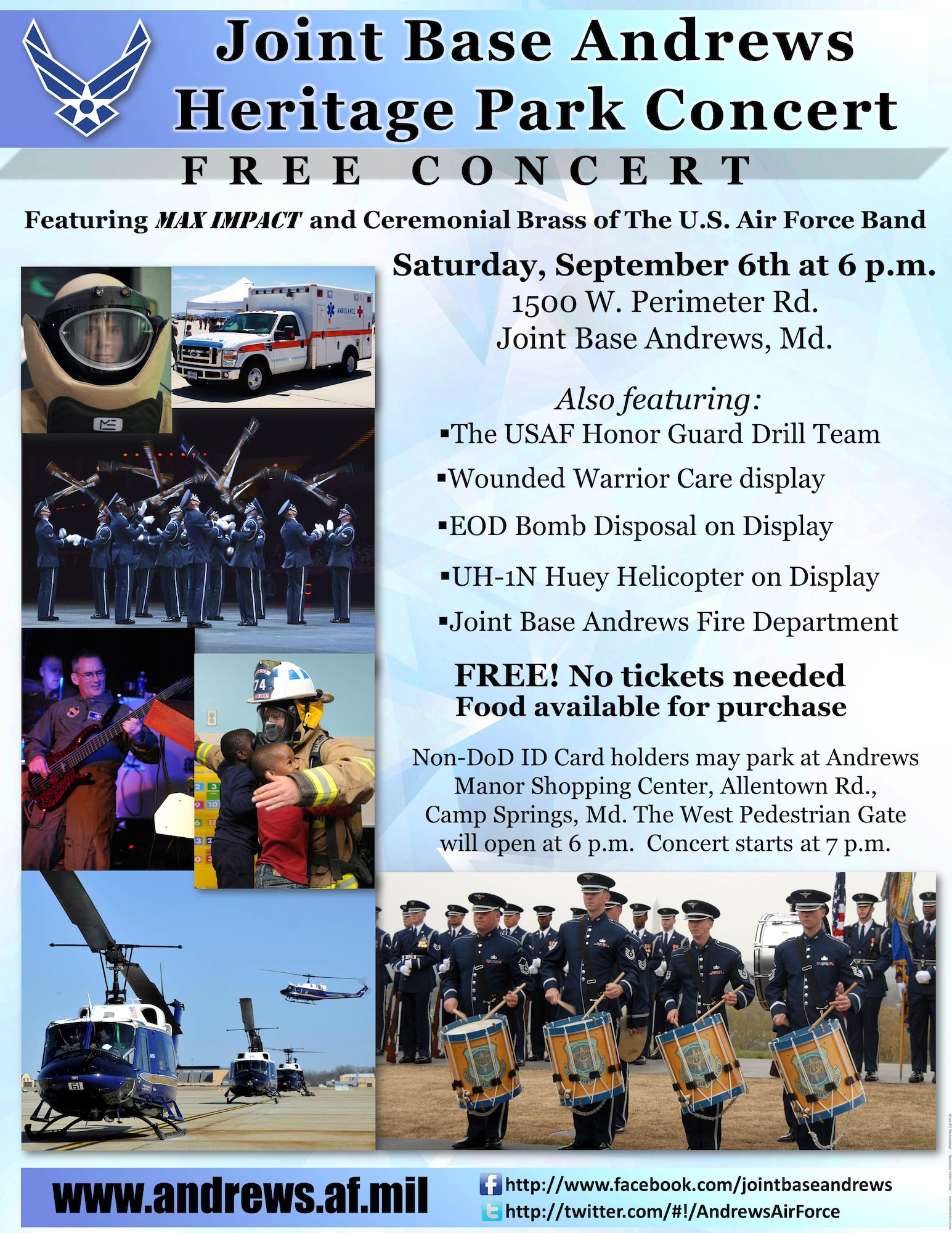 The event will take place on Sept. 6th, at 1500 W. Perimeter road, Joint Base Andrews, Md. Non- DoD ID card holders may park at Andrews Manor Shopping Center, Allentown Rd., Camp Springs, Md. The West Pedestrian Gate will open at 6 p.m. and the concert will start at 7 p.m.