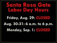 140828 Santa Rosa Gate Hours