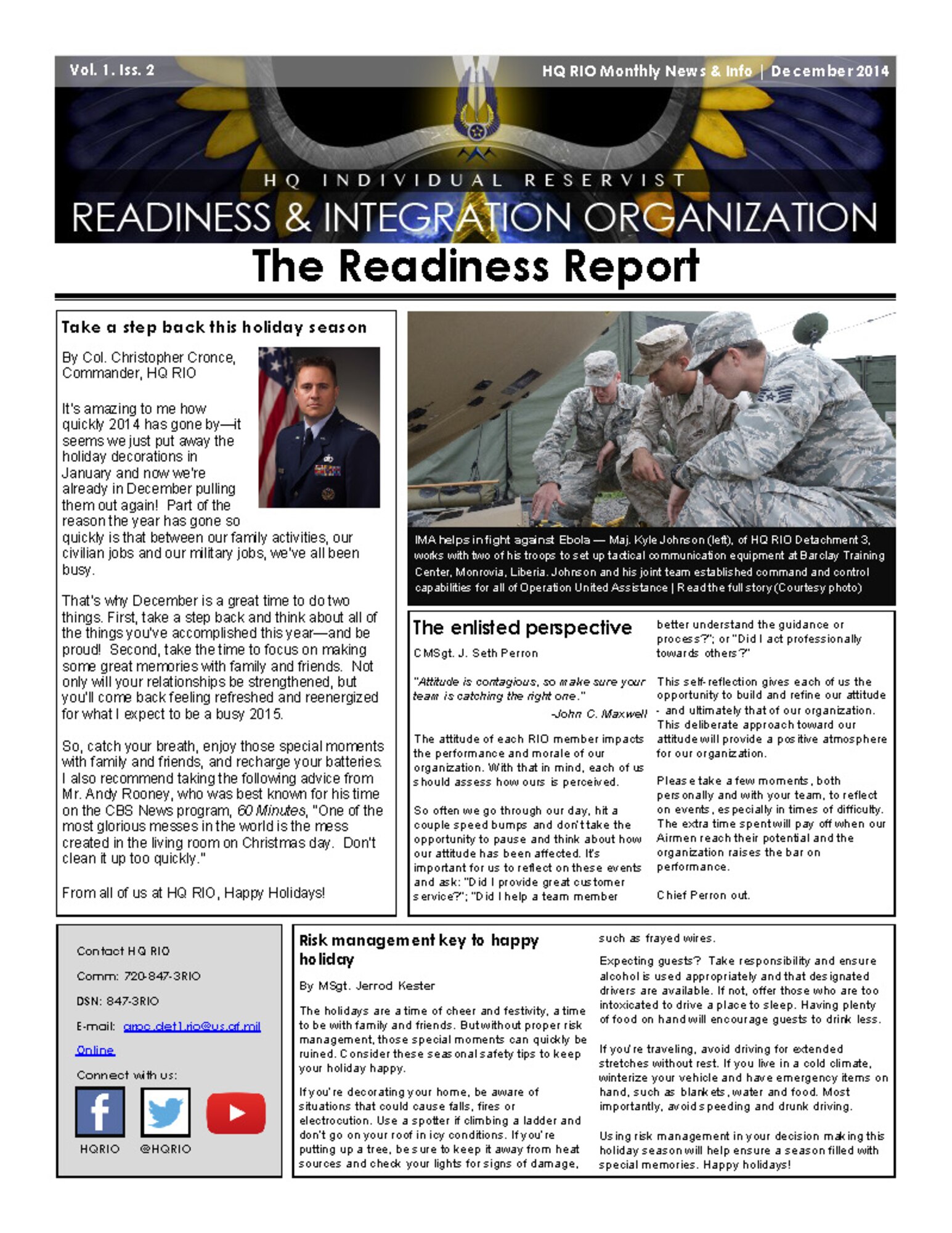 The Readiness Report is the official newsletter of Headquarters Individual Reservist Readiness and Integration Organization.
