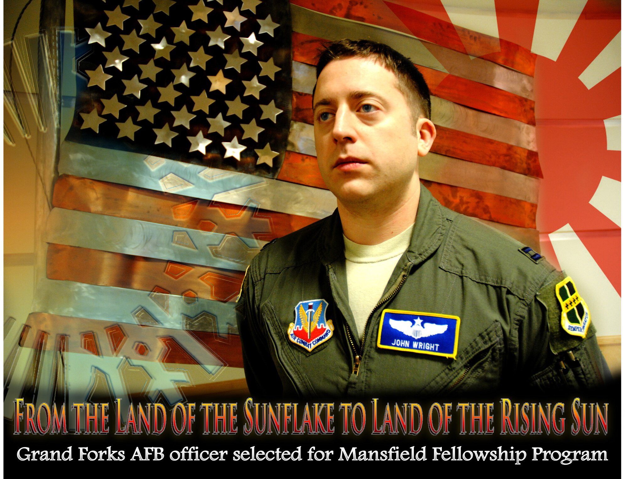 Capt. John Wright from the 348th Reconnaissance Squadron at Grand Forks Air Force Base, N.D., was recently selected to be part of the Mansfield Fellowship Program. The Mansfield Fellowship Program was established by the U.S. Congress in 1994 to build a corps of U.S. federal government employees with proficiency in the Japanese language and practical, firsthand knowledge about Japan and its government. Through their placements, Fellows develop networks of contacts in Japan and an understanding of the political, economic and strategic dimensions of the U.S.-Japan relationship. Each year up to 10 Fellowships in various countries around the world are awarded and Wright was selected from a pool of highly competitive applicants. (U.S. Air Force photo illustration/Staff Sgt. Luis Loza Gutierrez)
