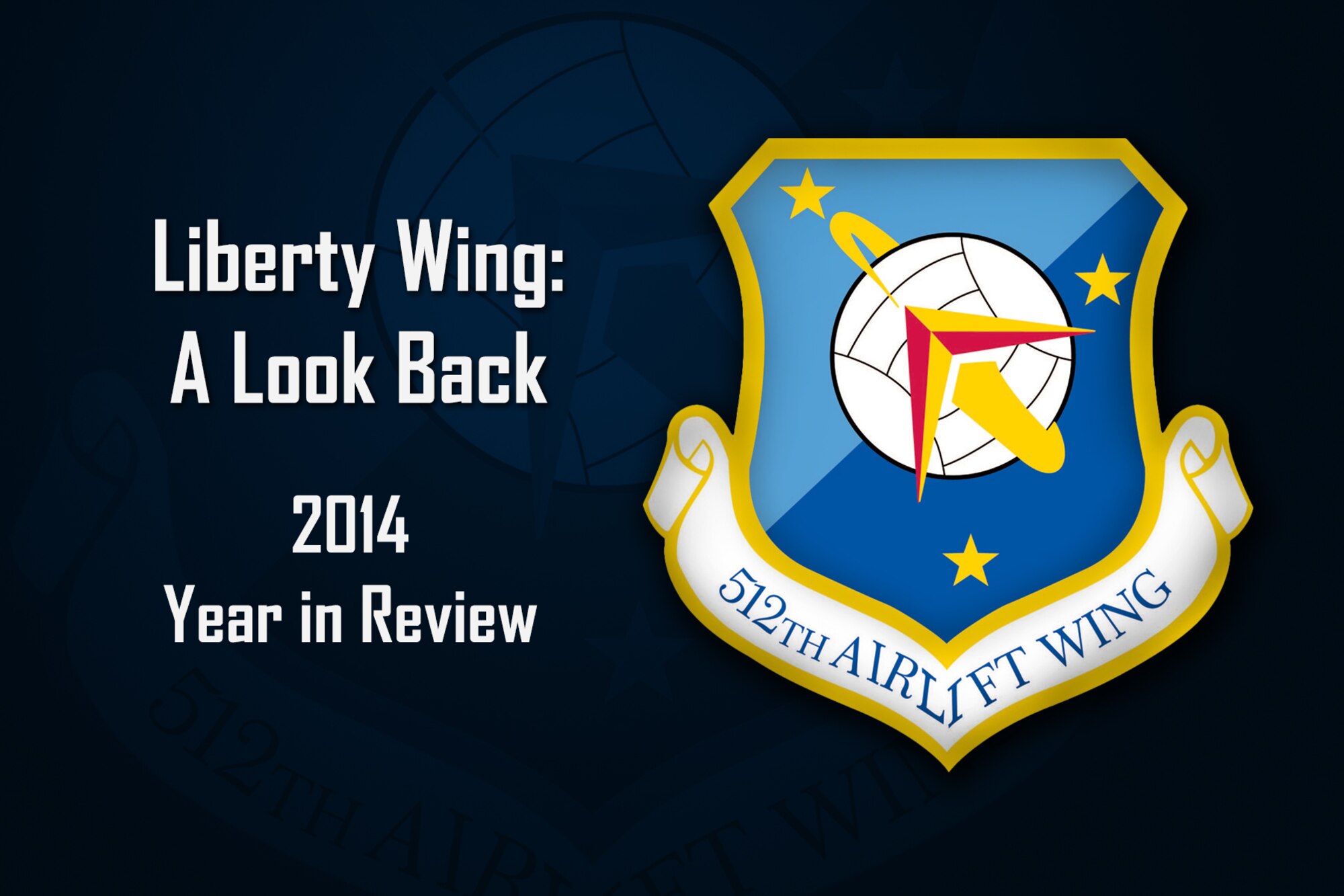 2014 was a year of highs and lows for the Air Force, and the 512th Airlift Wing was no different. From heartache and loss, to deployments and upgrades. The 512th AW remains as a strong fighting force of Reservists, in sync with active duty Air Force. Here's our top 12 stories from the year that helped define our wing: