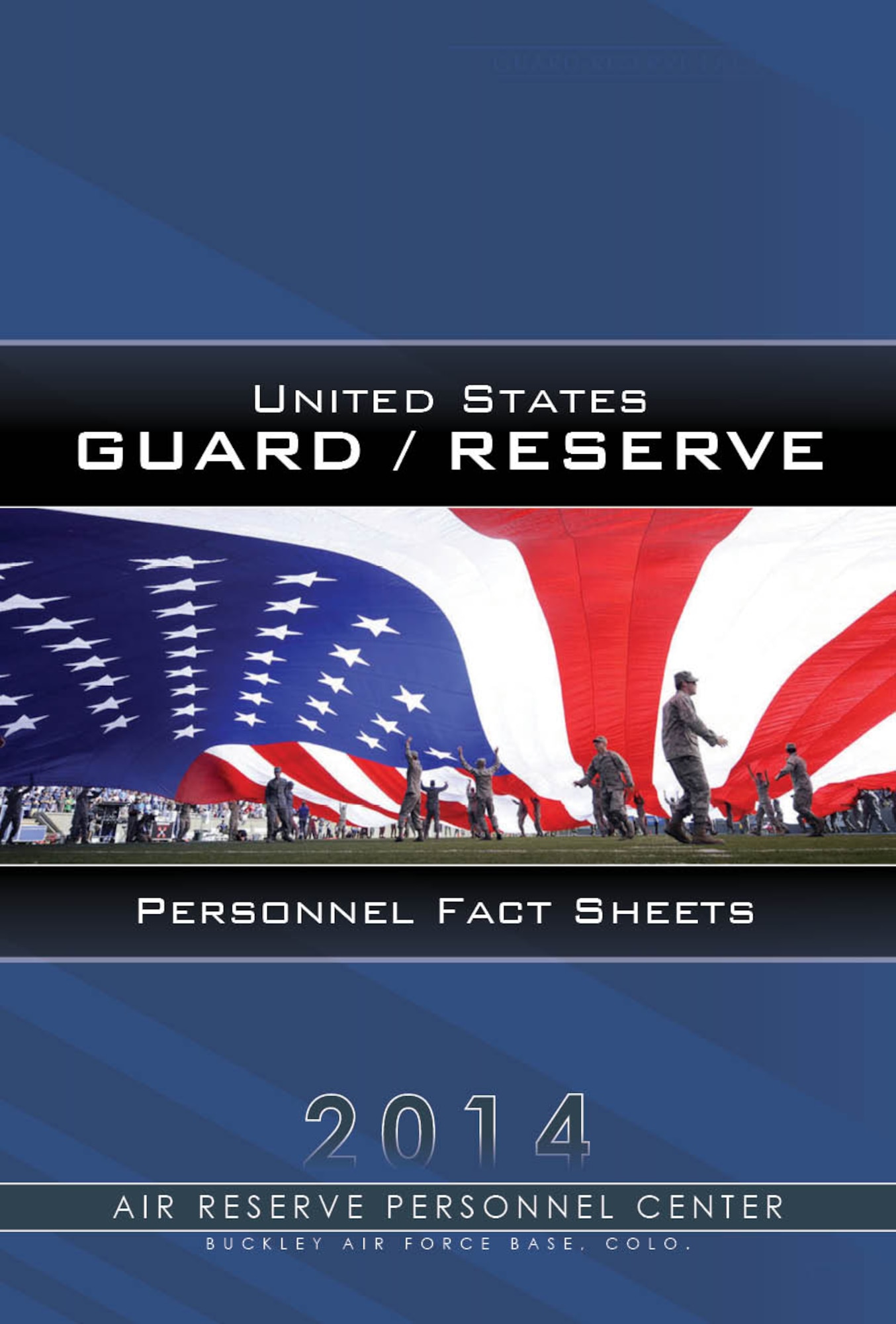 The 2014 Guard & Reserve Factsheets have now been posted to www.arpc.afrc.af.mil. (U.S. Air Force graphic/Master Sgt. Christian Michael)