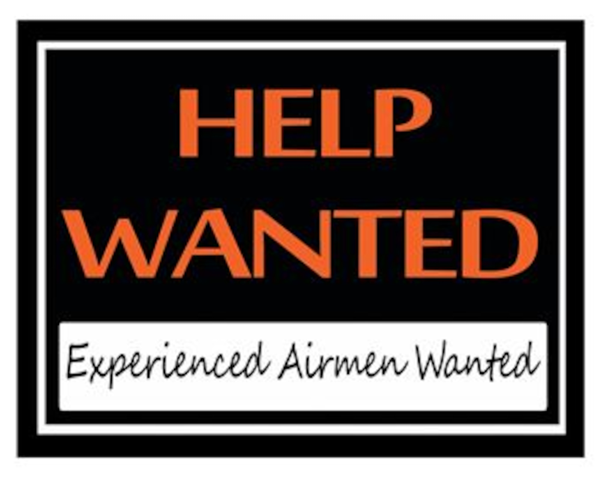 Experienced Airmen Wanted