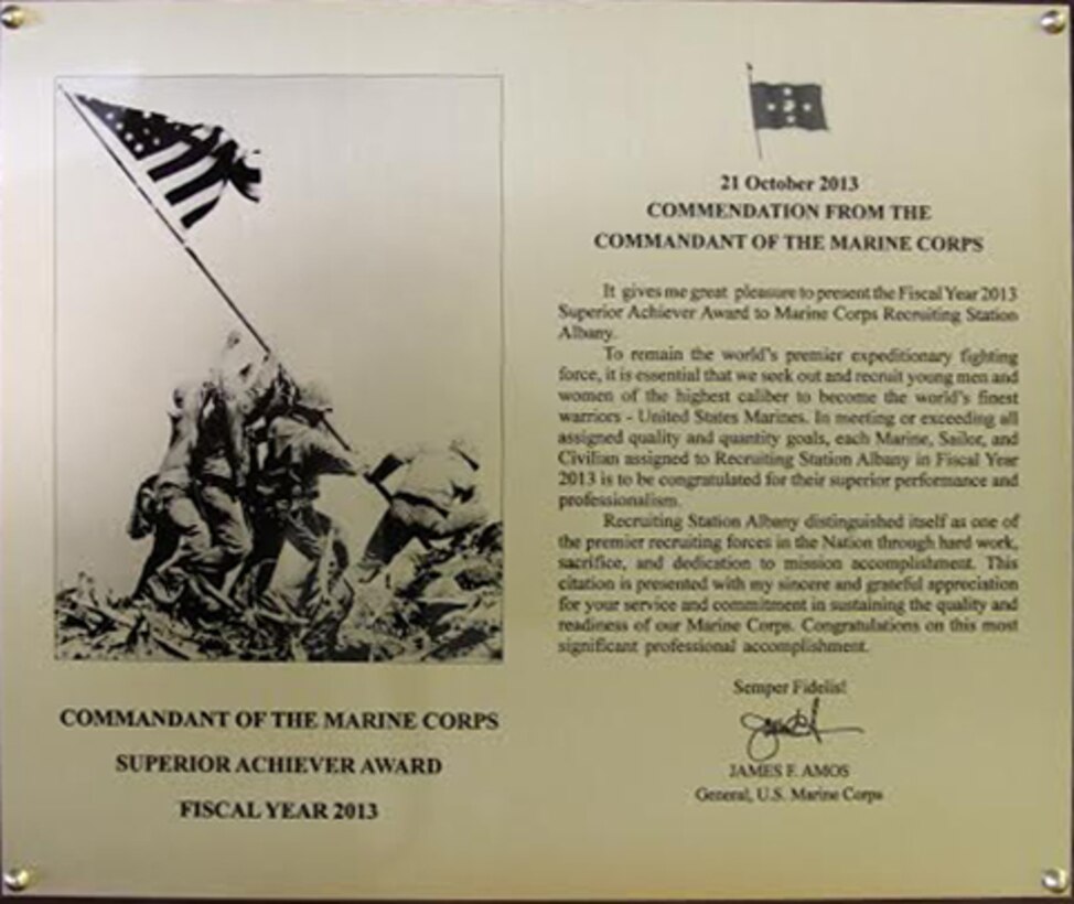 ALBANY, N.Y. -- For the first time in a decade Recruiting Station Albany has earned the Commandant of the Marine Corps’ Superior Achiever Award.