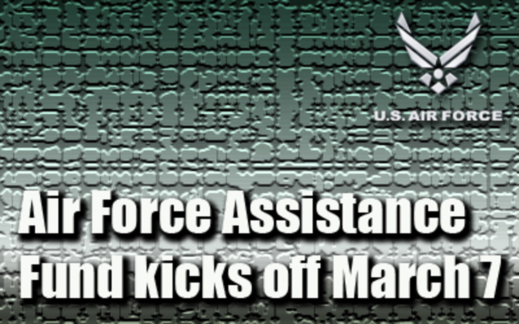 Air Force Assistance Fund kicks off March 7 at Tinker AFB. 