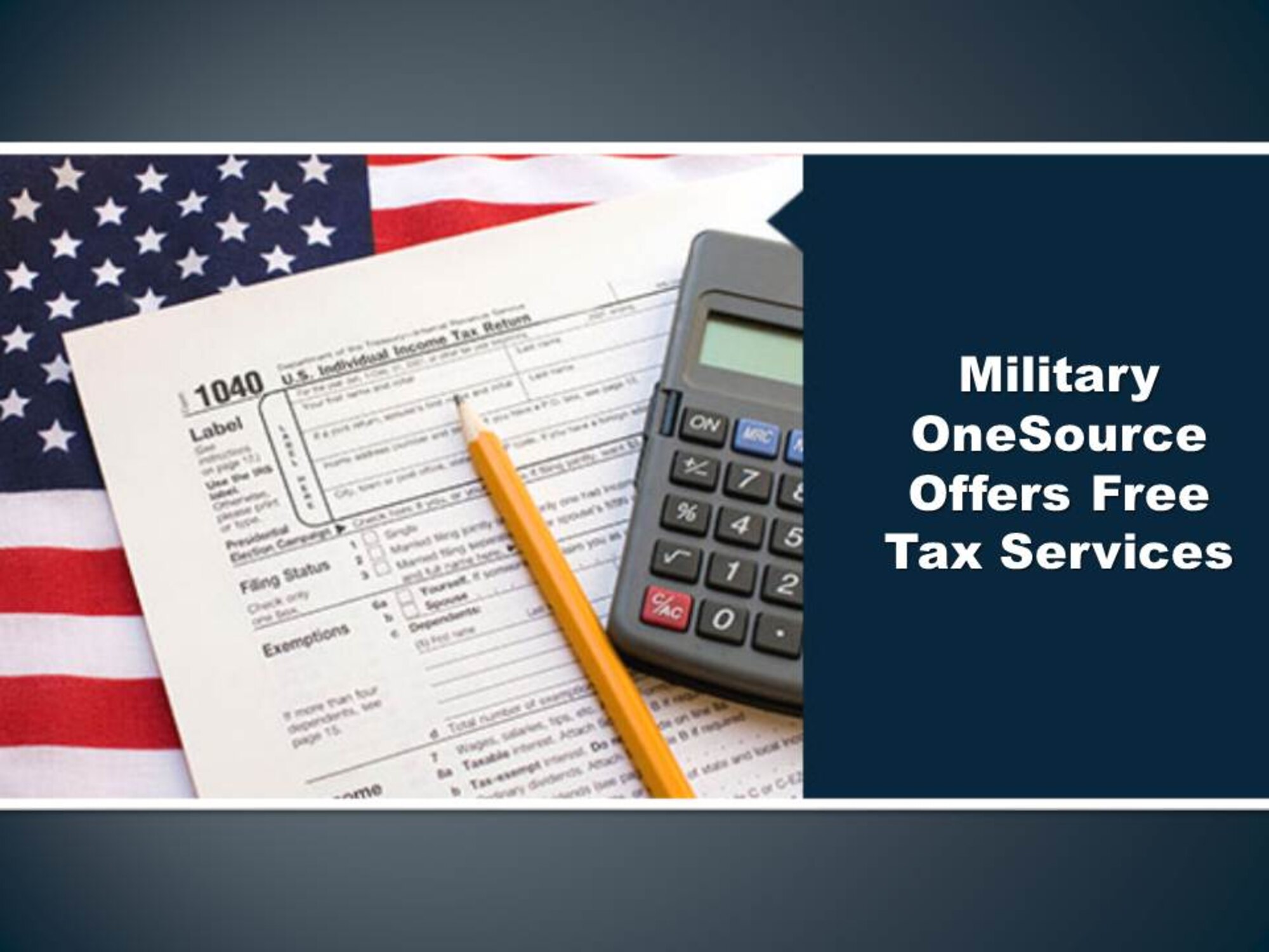 Military OneSource Offers Free Tax Services
