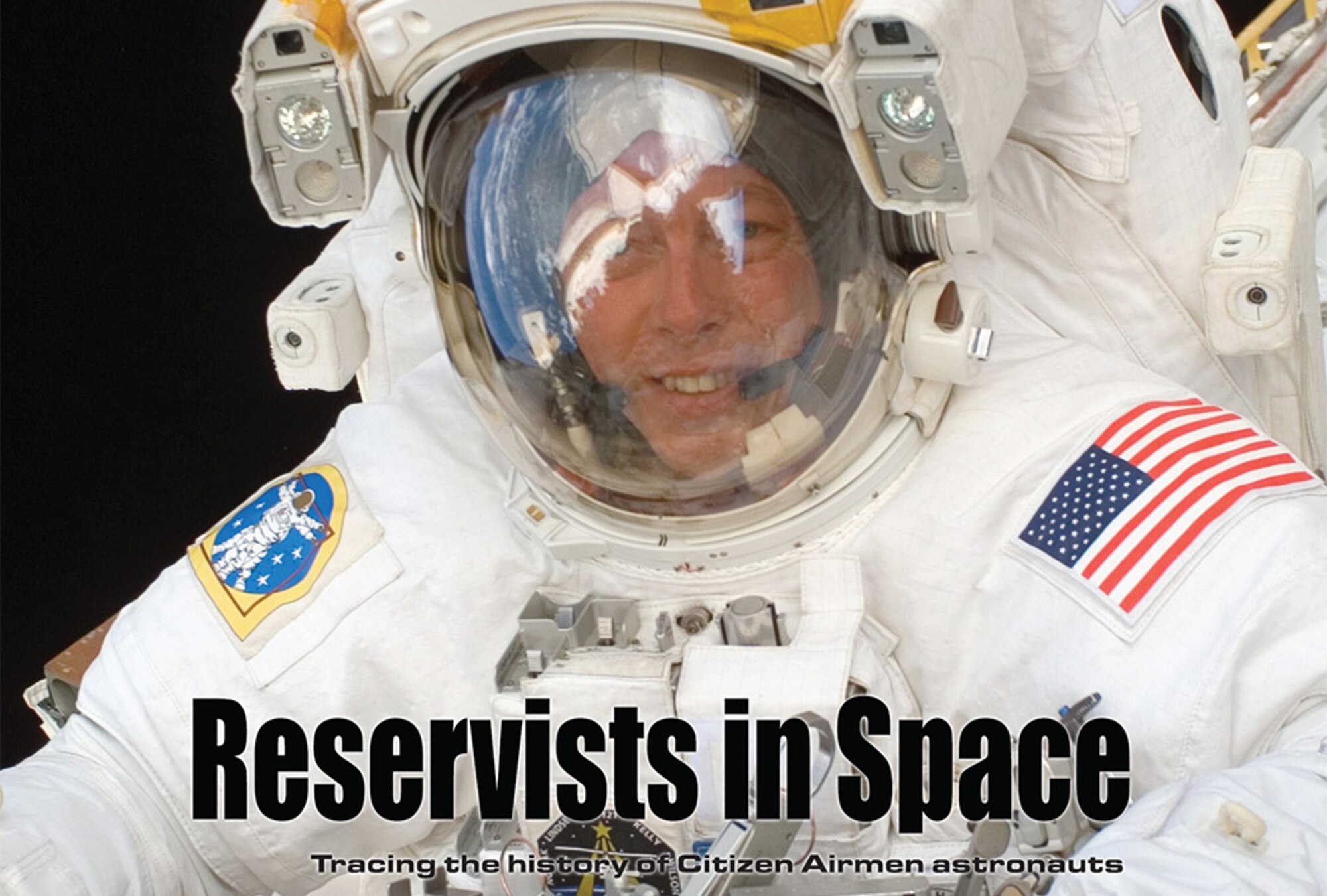 Mike Fossum is a highly decorated NASA astronaut who was a crew member on three different space missions. He was also an Air Force Reservist and a vital link in the chain that connects the Air Force Reserve with America's space program. (Photo courtesy of NASA) 

