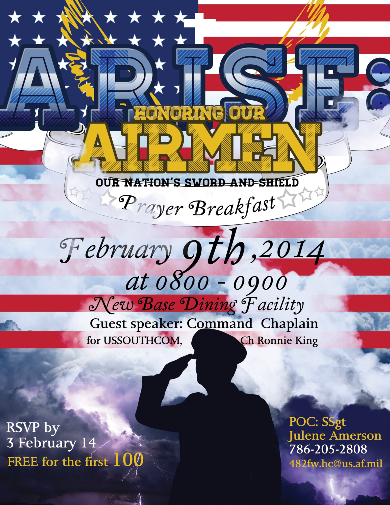 Homestead Air Reserve Base Prayer Breakfast will be held on Feb. 9th, 8 a.m., at the new Falcon’s Nest Club.  The guest speaker will be U.S. Southern Command Navy Chaplain (Capt.) Ronnie King.  Please RSVP by Feb 3 to 482fw.hc@us.af.mil or call (786) 205-2808. (Courtesy graphic)