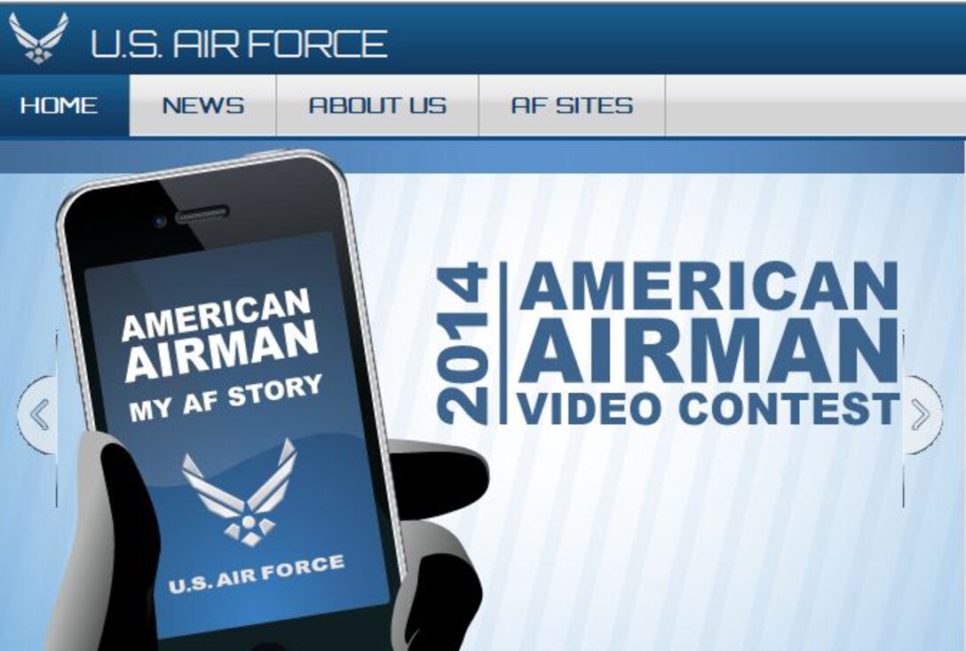 Nobody tells the Air Force story like our Airmen! We have a video contest starting July 1. Shoot a 30-second maximum video about your story of service or unique mission. Upload the video to your personal YouTube account, and email us a link at usafvideos@us.af.mil. Video entries must be received by July 29. See the official rules for information. (U.S. Air Force graphic)

