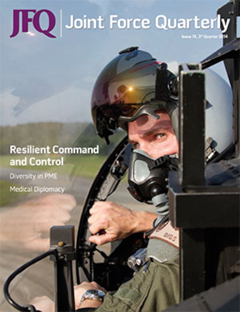 Joint Force Quarterly 74 (3rd Quarter, July 2014) Now Online ...