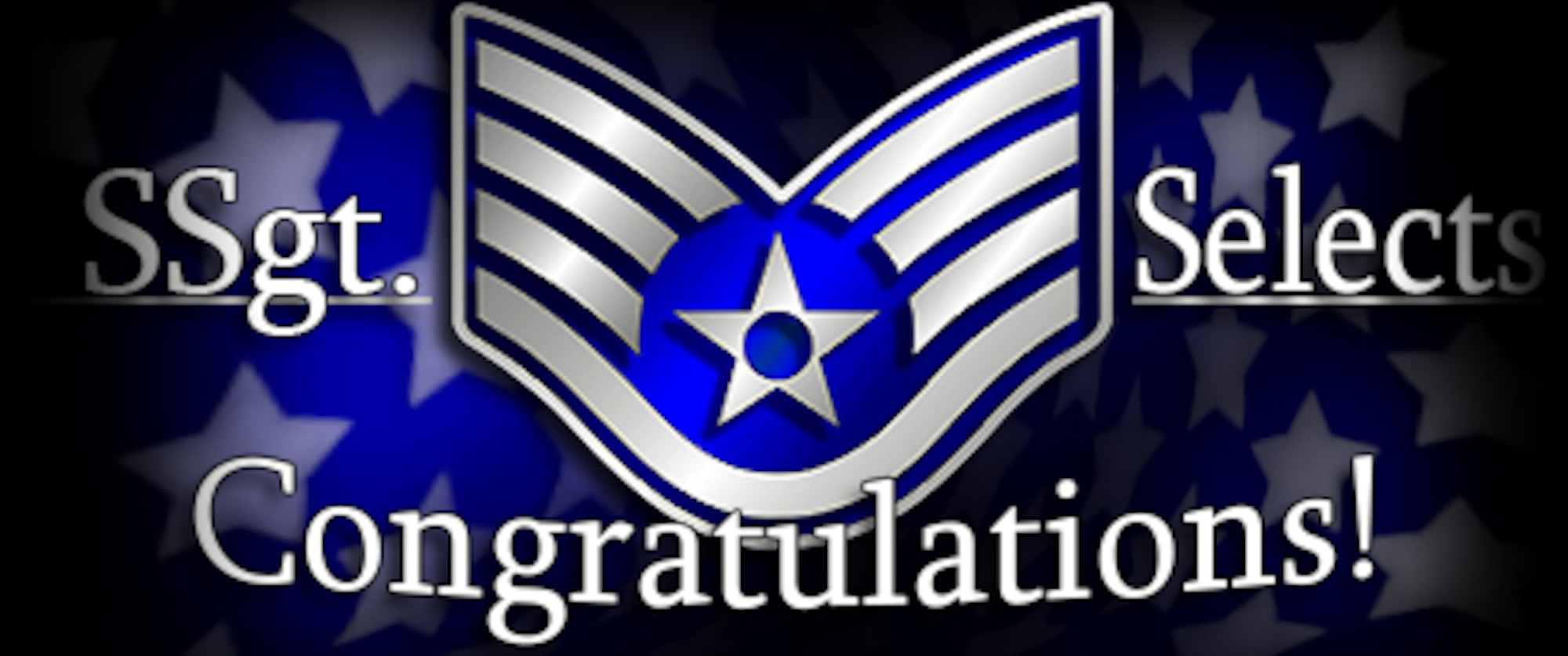 Congratulations to Staff Sergeant selects