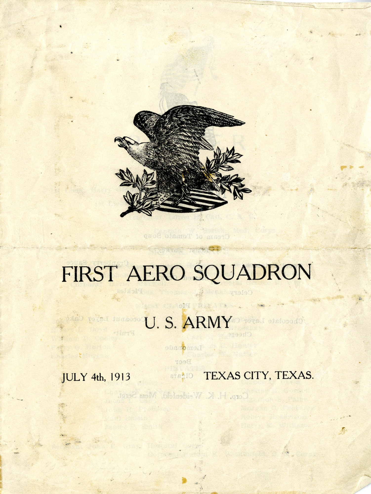 The officers and enlisted men of the 1st Aero Squadron stationed at Texas City, Texas, celebrated the Fourth of July with a special meal. The menu also lists a roster of all the personnel assigned to the United States first operational flying squadron in 1913. (U.S. Air Force photo)