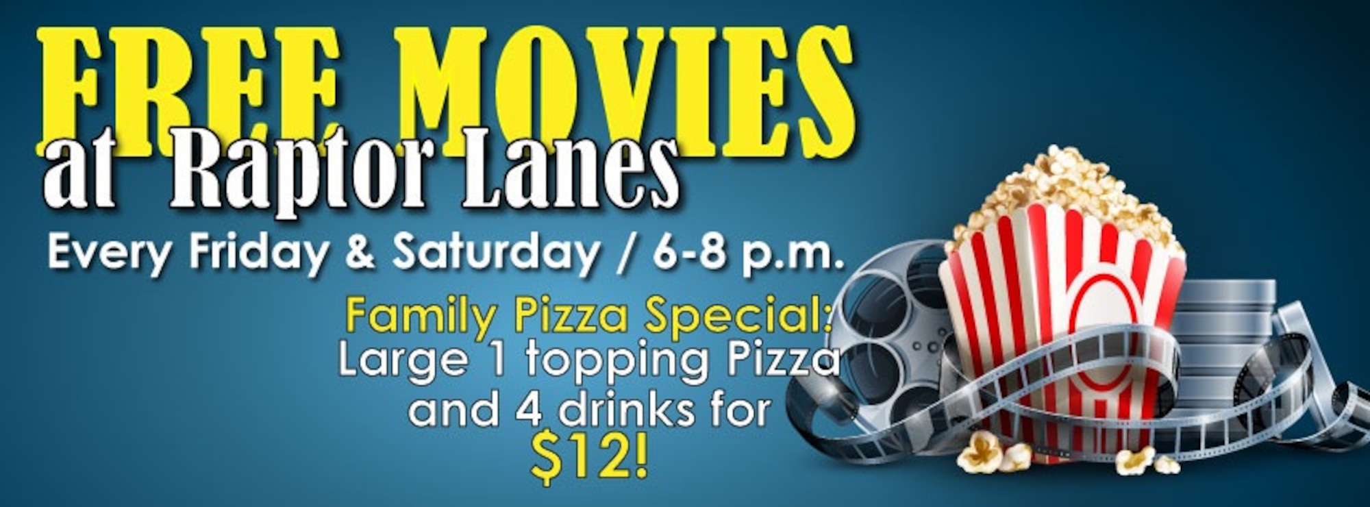 Free movie night at Raptor Lanes > Tyndall Air Force Base > Article Display