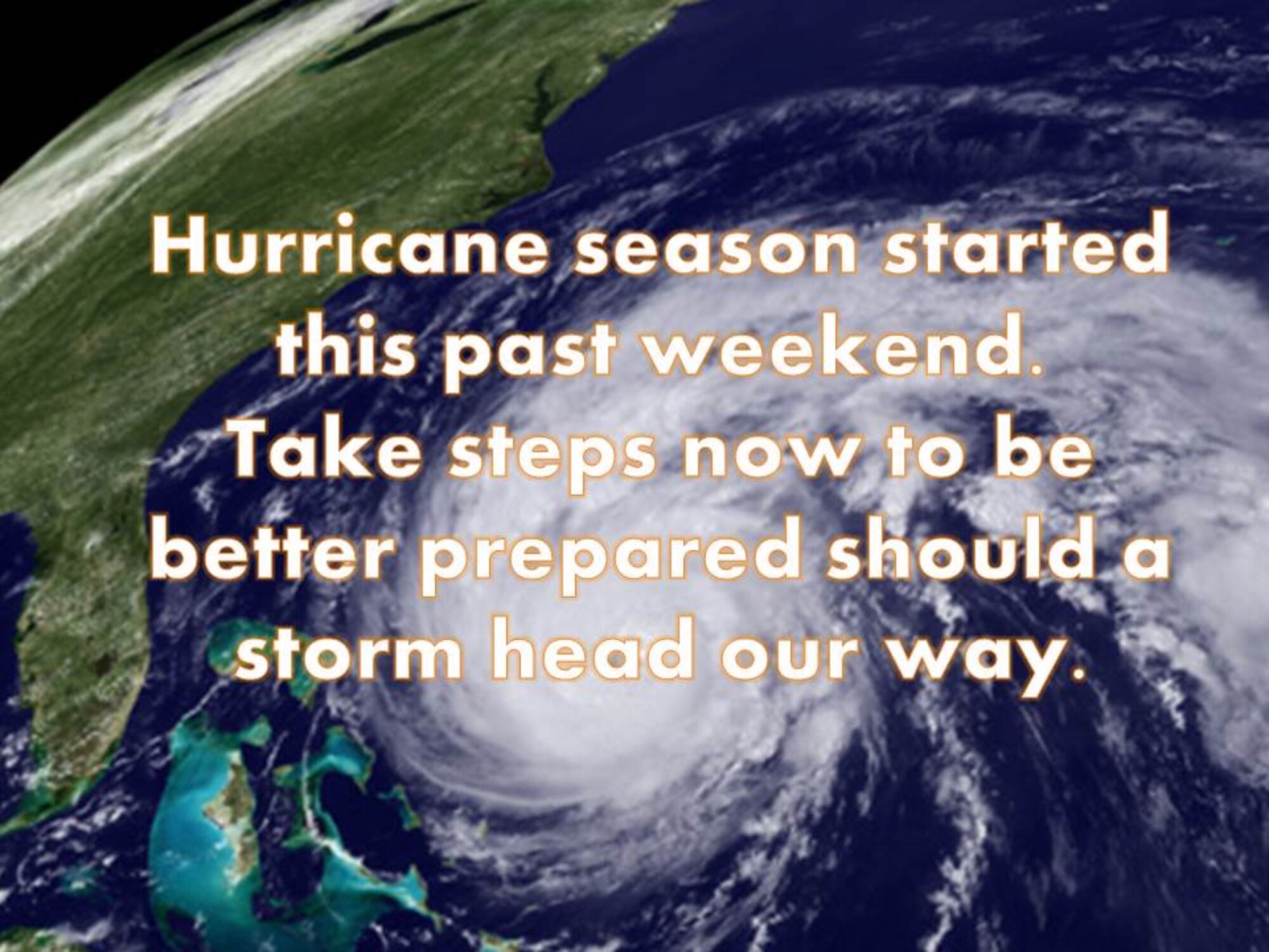 June 1 kicked off what could be a very intense and unpredictable six-month-long hurricane season. Members of Joint Base Charleston should educate themselves on what items they will need and what resources are available to prepare themselves, their family members and their pets before a storm strikes. 
