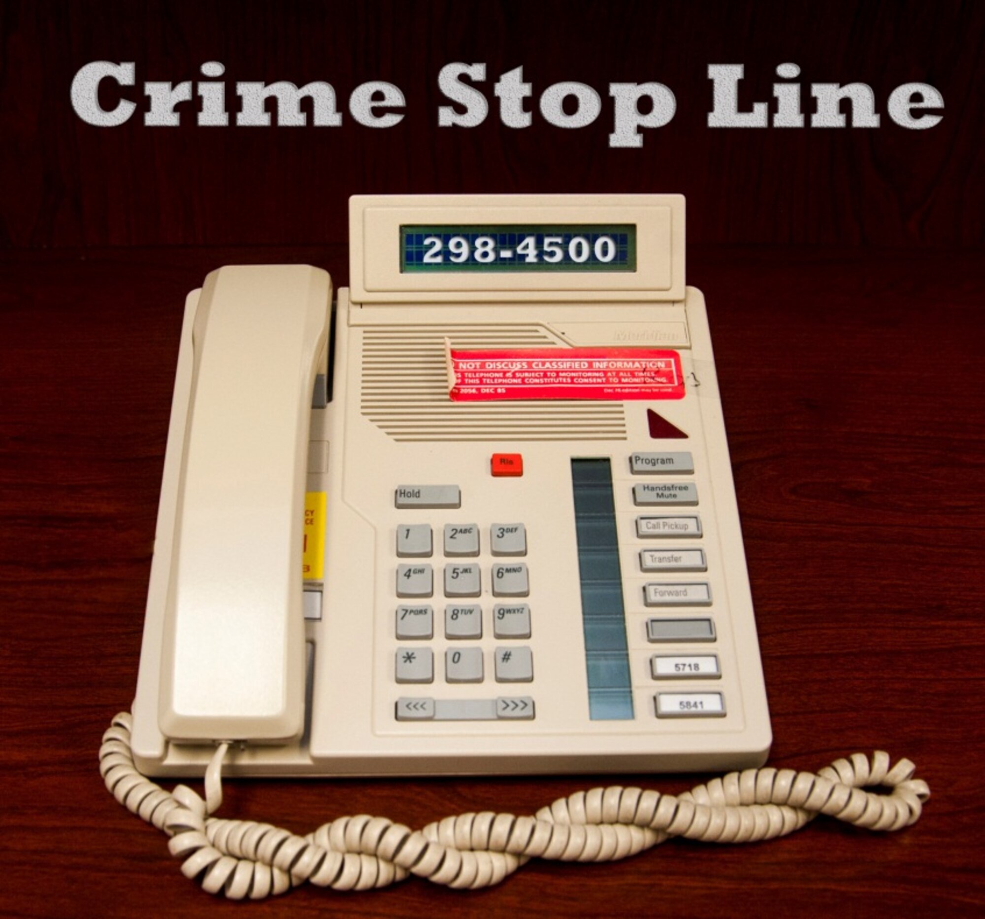 Laughlin’s 47th Security Forces Squadron personnel have activated their Crime Stop Line, a program designed to allow base members to call and report a crime, 24/7. Crime reports can include domestic violence, suspicious activity, threatening acts or behavior, possession of weapons and or the use or sale of illegal drugs. (U.S. Air Force photo illustration by Senior Airman John D. Partlow/Released)