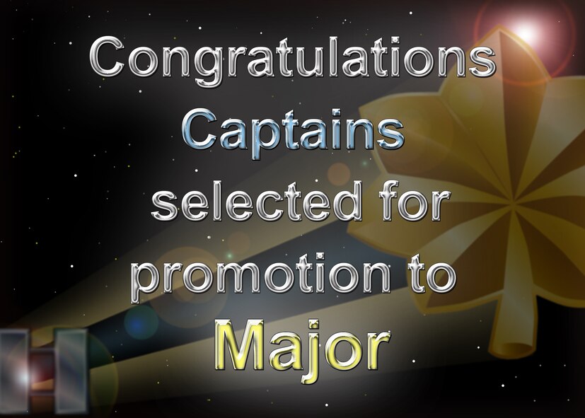 Congratulations to the following Captains selected for promotion to Major, Capt. Jennifer Baumgartner, Capt. James Bastian, Capt. Lisa Ciavarella, Capt. Van Vohland, Capt.  Joseph Woodley, Capt. Laura Batke, and Capt. Gina Pizziconi-Cupples, June 9, 2014, Niagara Falls Air Reserve Station, NY. (U.S. Air Force graphic by Tech. Sgt. Joseph McKee)