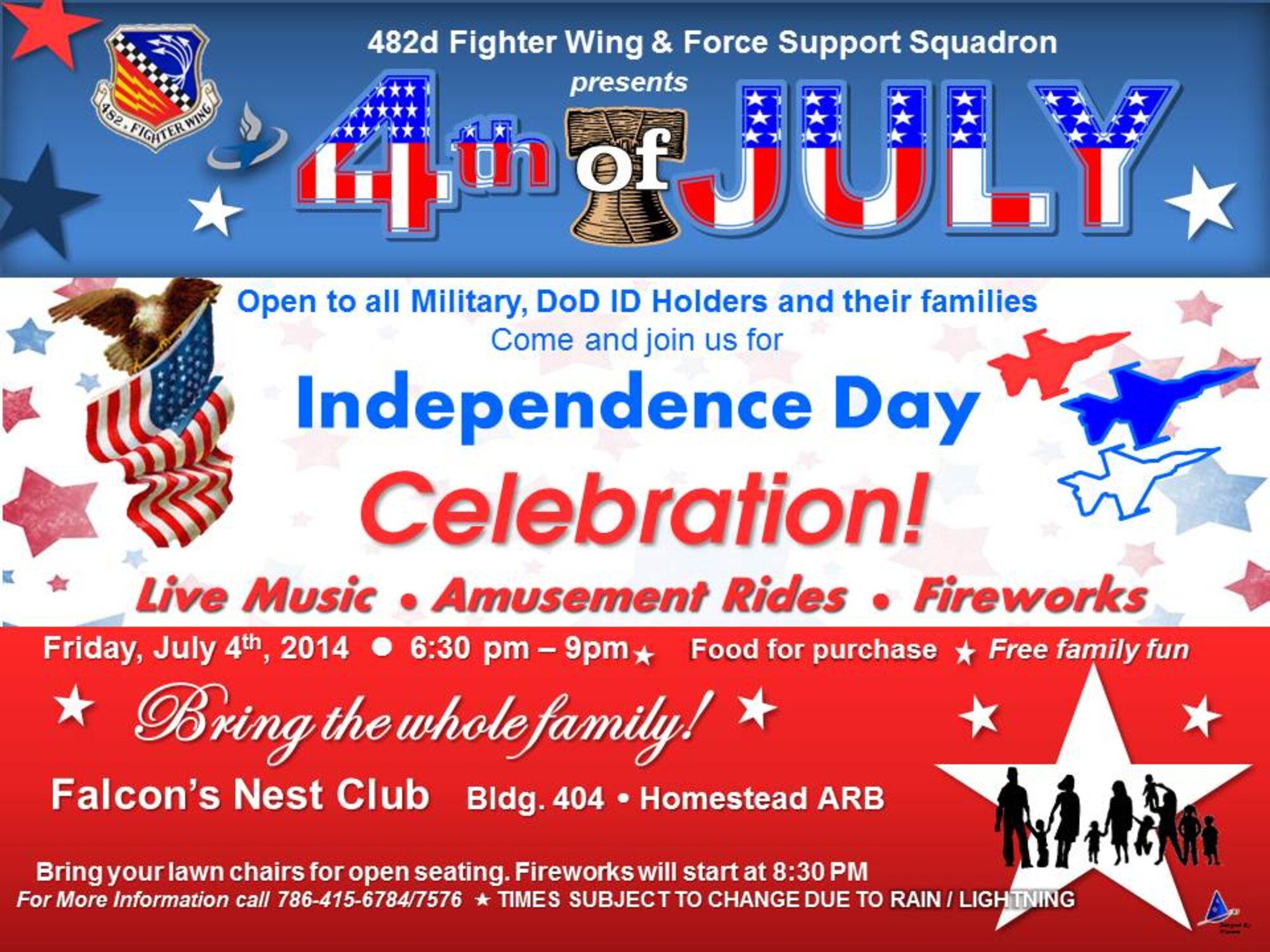 Homestead Air Reserve Base will host a free 4th of July celebration in front of the Heritage Hall Conference Center, building 404, from 6:30 p.m. to 9 p.m. The free celebration features a fireworks show (scheduled for 8:30 p.m.), live music, amusement rides, and food and beverages available for purchase. The celebration is open to all Department of Defense identification card holders, as well as their families and guests. Attendees are encouraged to bring lawn chairs, sunscreen and bug spray. 
For more information call: 786-415-6784 or 7576. (U.S. Air Force graphic)