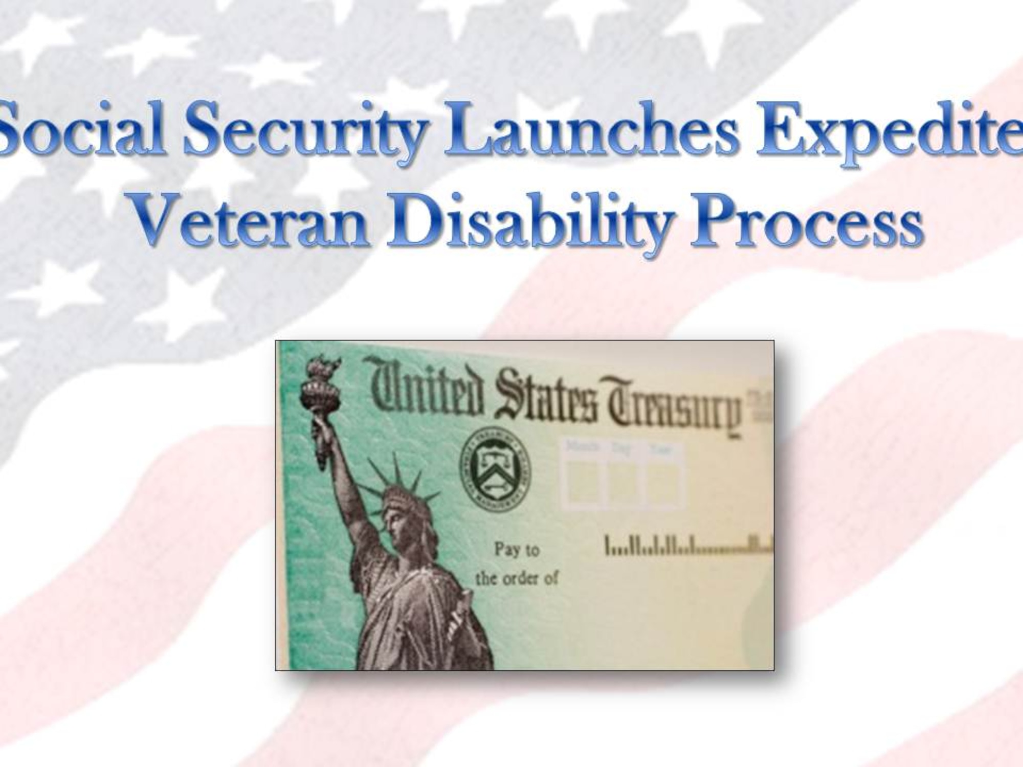 Social Security claims from veterans with a Veterans Affairs Department disability compensation rating of 100 percent permanent and total have a new process that will treat their applications as high priority and issue expedited decisions.

