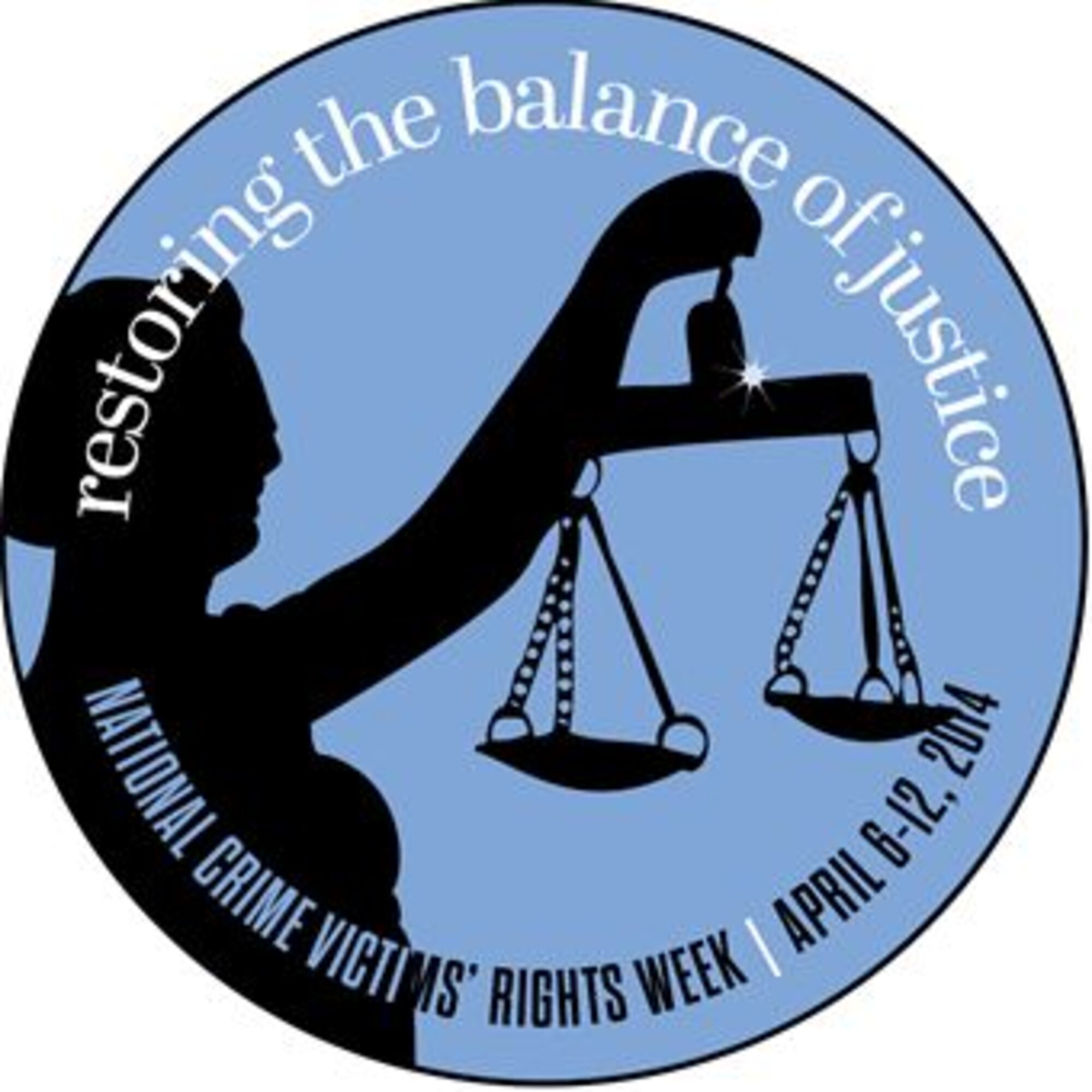 National Crime Victims' Rights Week, April 6-12, 2014