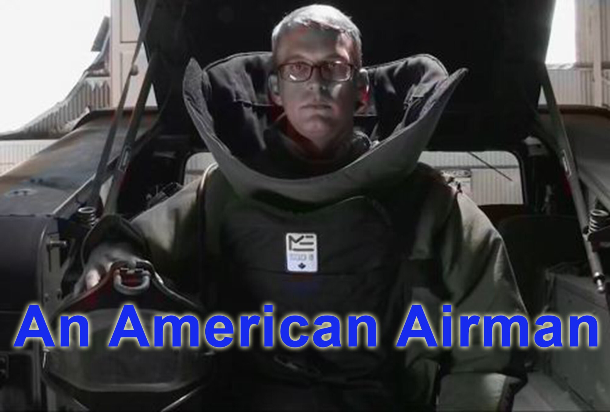 I am an American Airman video, produced by 4th Combat Camera Squadron, March Air Reserve Base, California