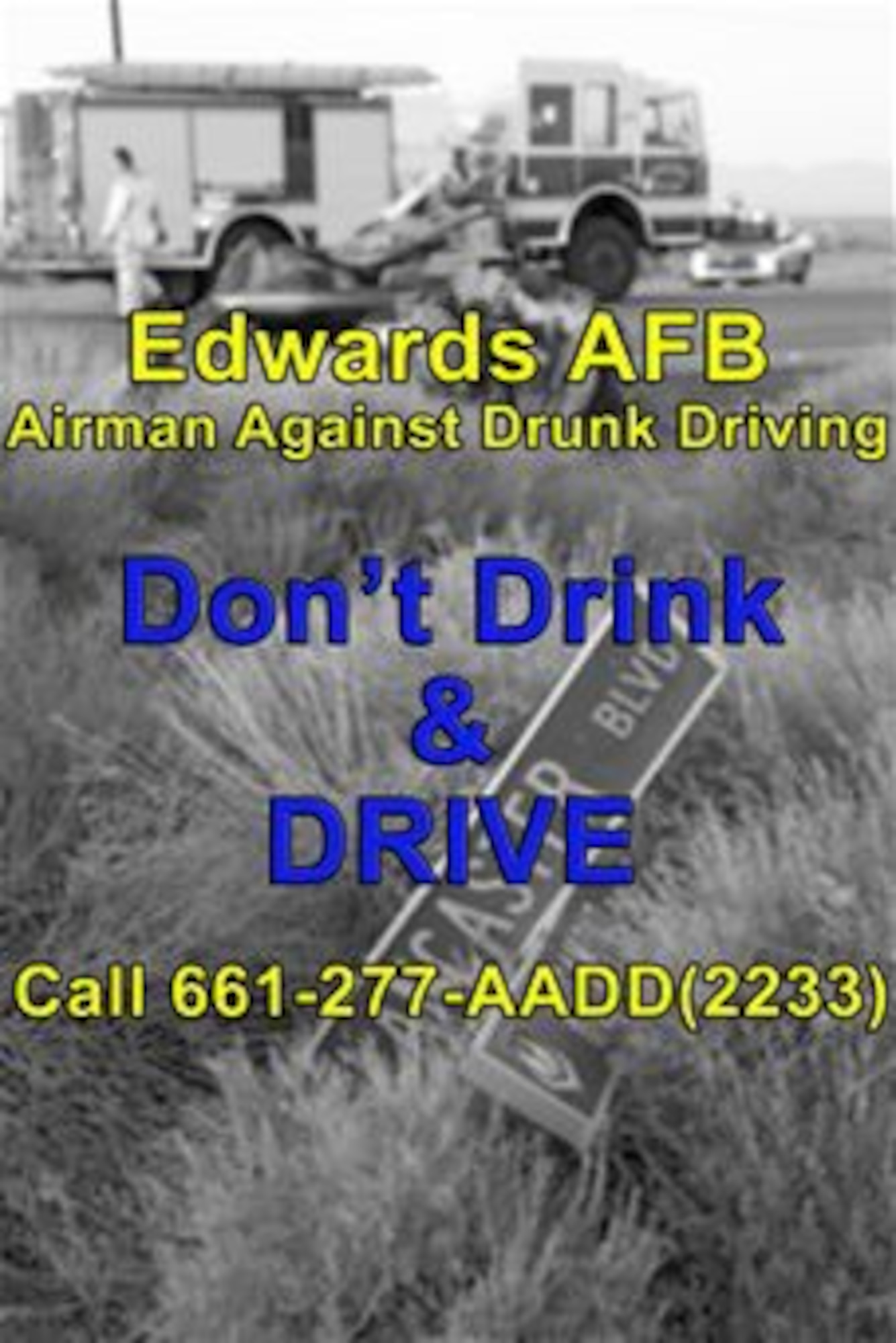 Edwards AFB Airmen Against Drunk Driving Program (U.S. Air Force graphic by Kenji Thuloweit) 