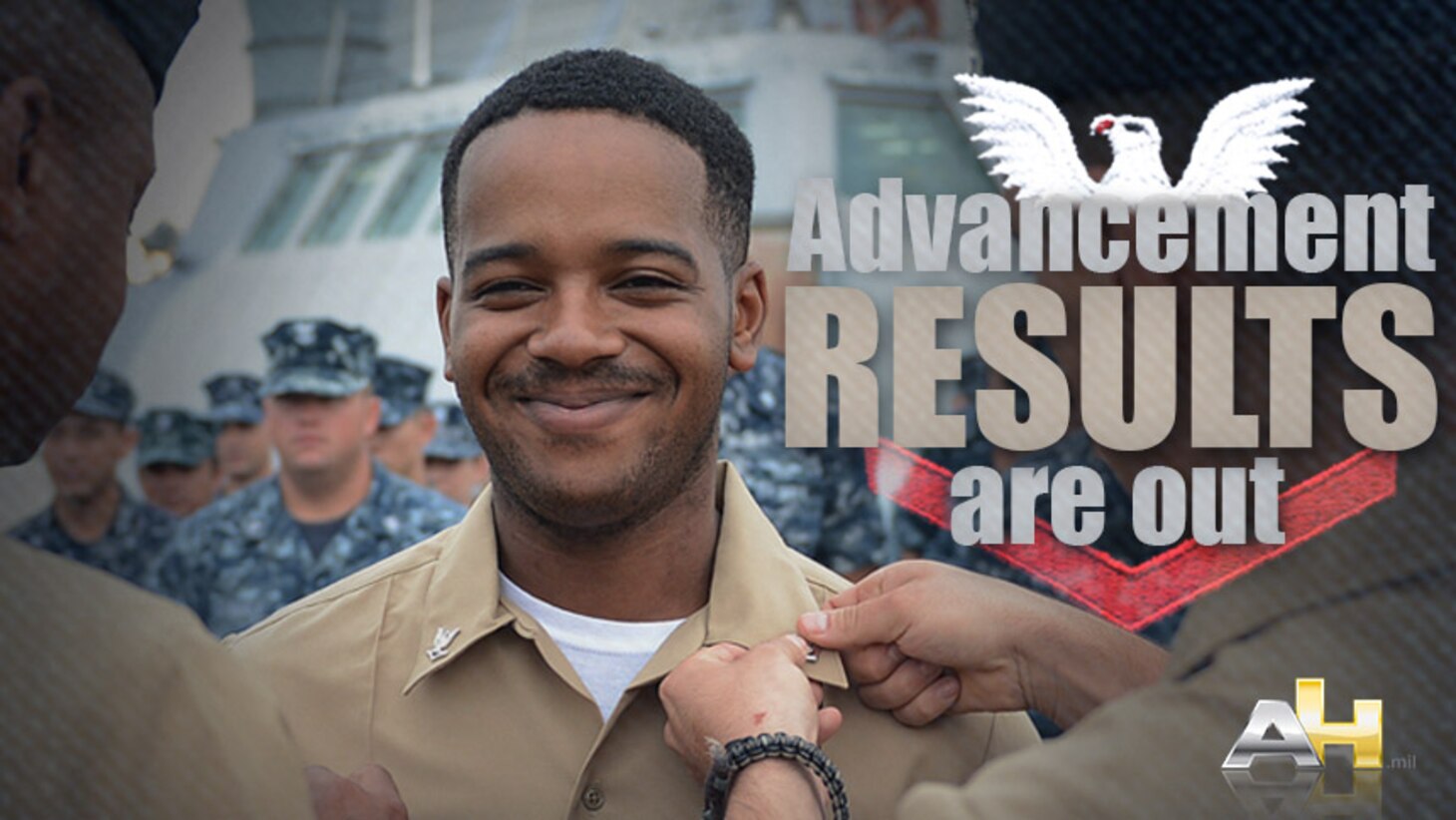 Advancement Results are Out! > U.S. Navy All Hands > Stories