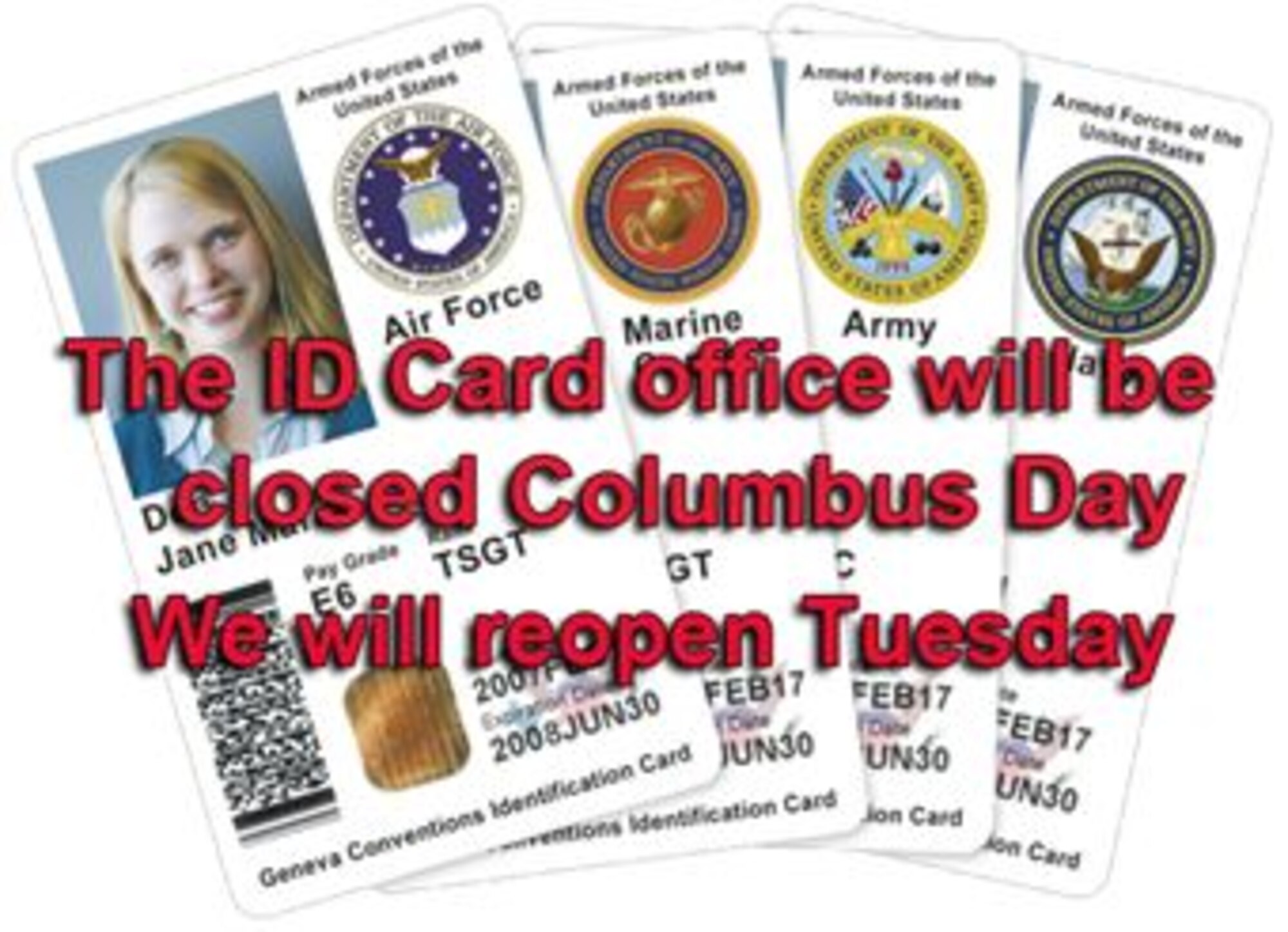 94th FSS Customer Service will be closed for Columbus Day. They will reopen again the following day. (U.S. Air Force illustration by Senior Airman Daniel Phelps/Released) 