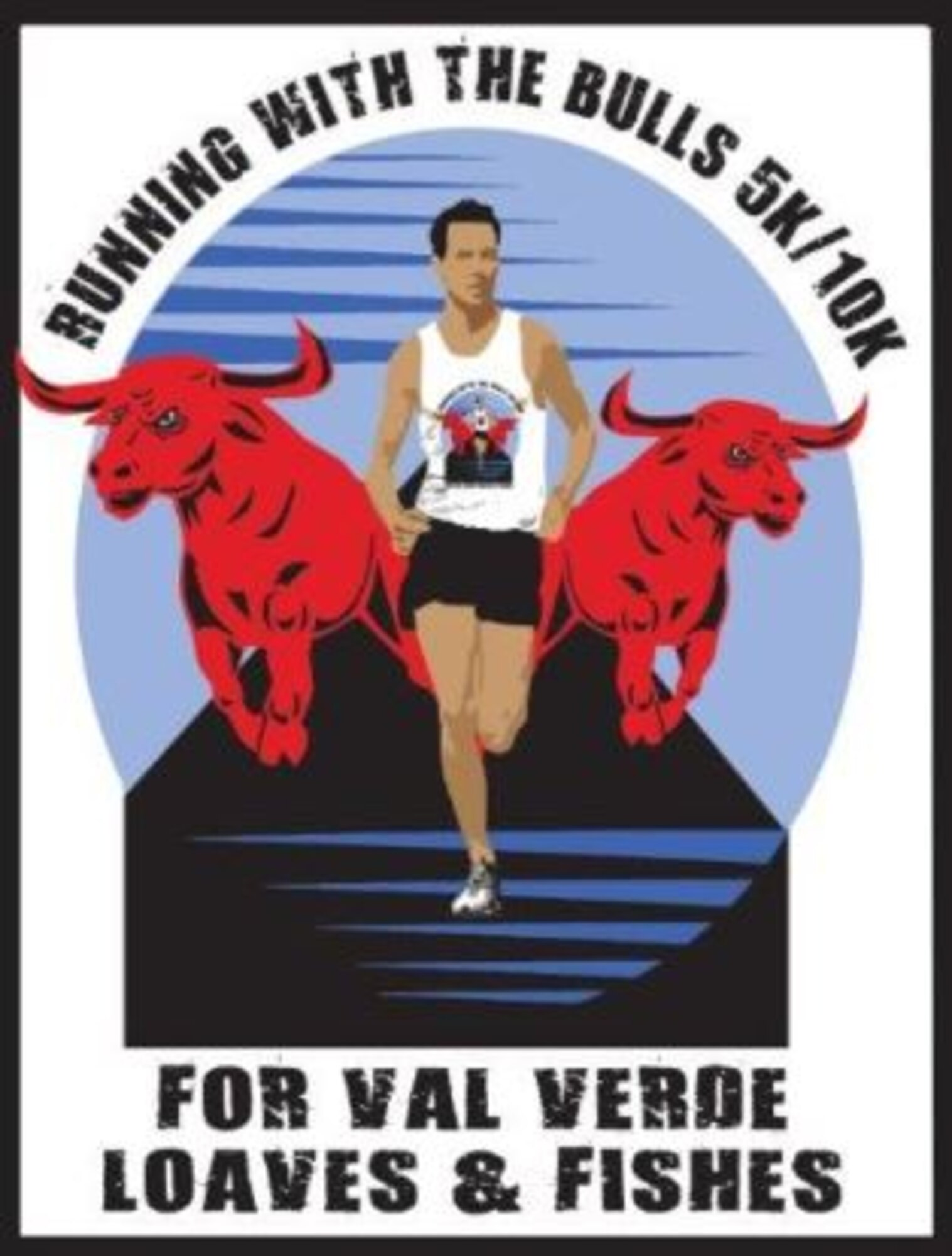 The 4th annual Running with the Bulls 5K and 10K will be held at 8:30 a.m. Nov. 8 at the Brown Plaza in Del Rio, Texas. The run is Val Verde Loaves and Fishes’ only fundraiser for the entire year and attracts more than 500 runners a year. (Courtesy photo)