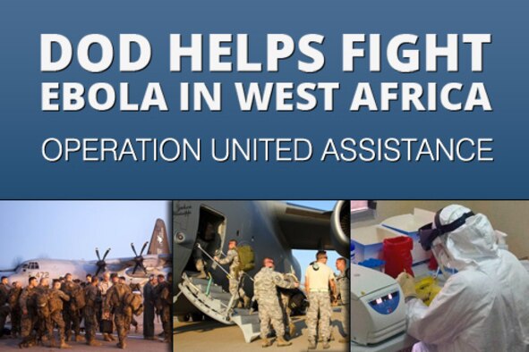 In support of the U.S. Agency for International Development, the Defense Department has made critical contributions to the fight against the Ebola virus disease outbreak in West Africa. Chief among these are the deployment of up to 4,000 men and women in uniform to Monrovia, Liberia, as part of Operation United Assistance.Learn more in the Defense.gov Special Report: DoD Helps Fight Ebola in West Africa - Operation United Assistance.  