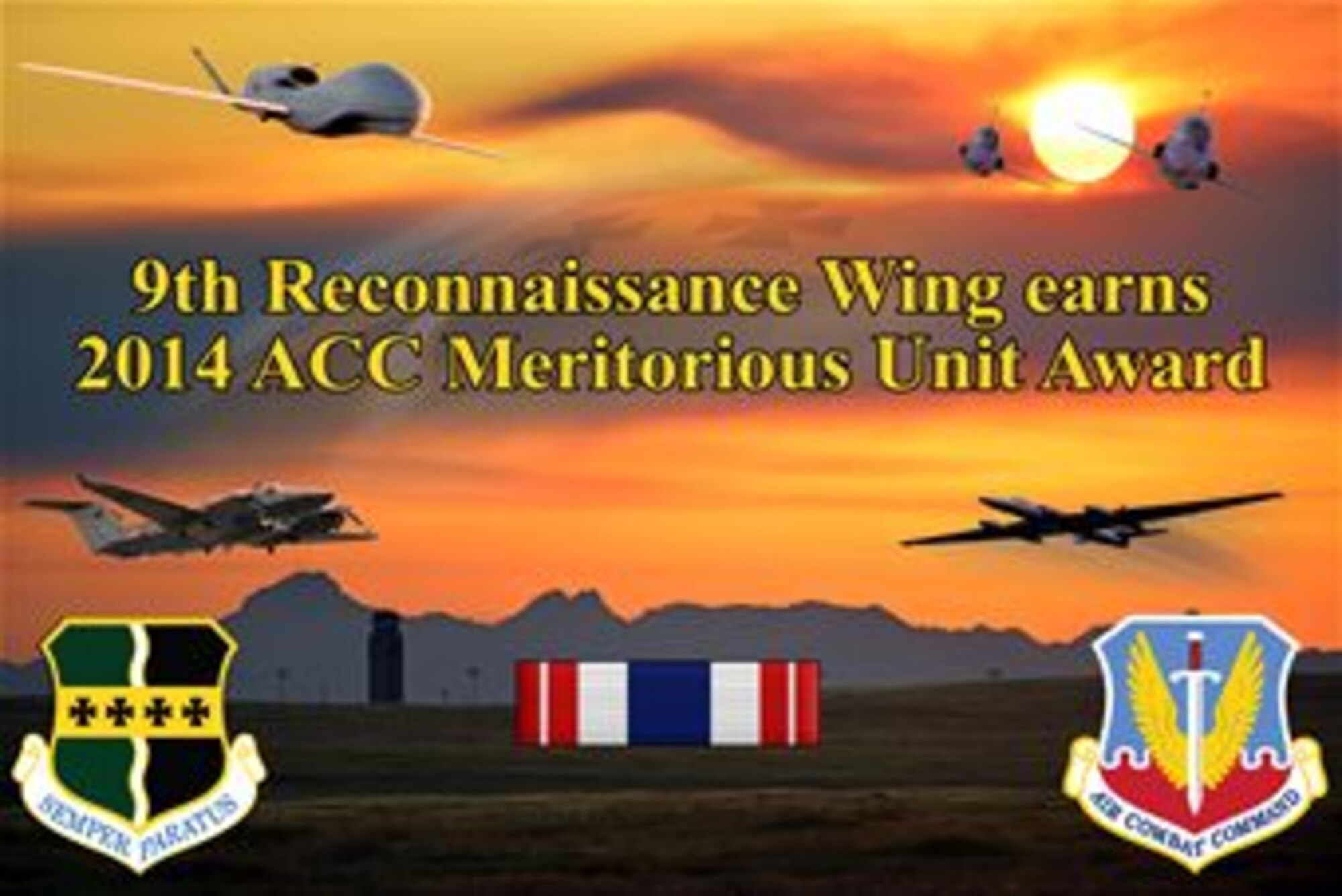 9th Reconnaissance Wing earns 2014 ACC Meritorious Unit Award (U.S. Air Force graphic by Airman 1st Class Ramon A. Adelan/Released)