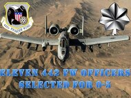 Eleven 442 FW officers selected for 0-5. (U.S. Air Force photo illustration by Captain Jeff Kelly)