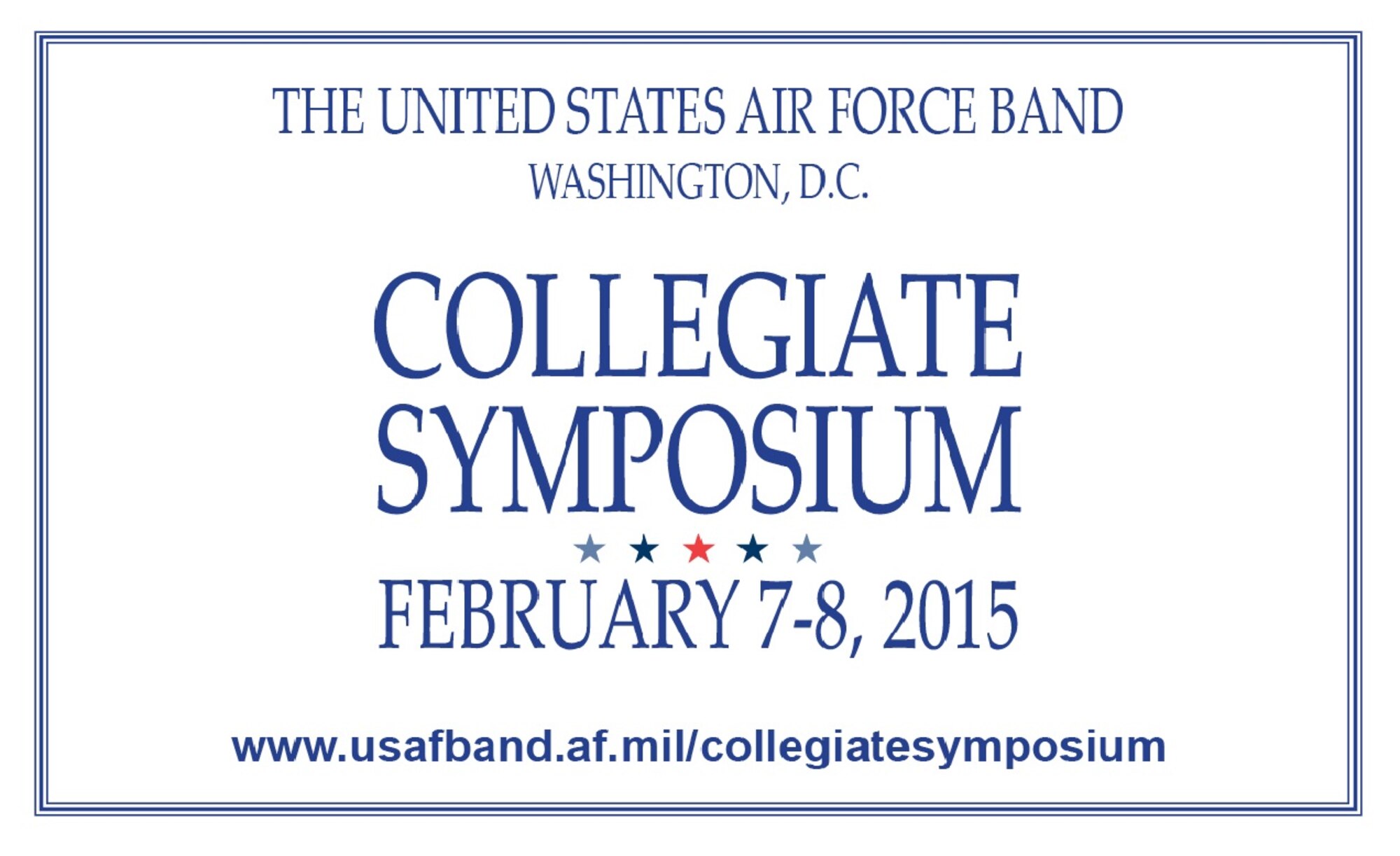 The U.S. Air Force Concert Band is conducting the Air Force's first-ever Collegiate Symposium, designed to afford college music students the opportunity to rehearse and perform with band members.