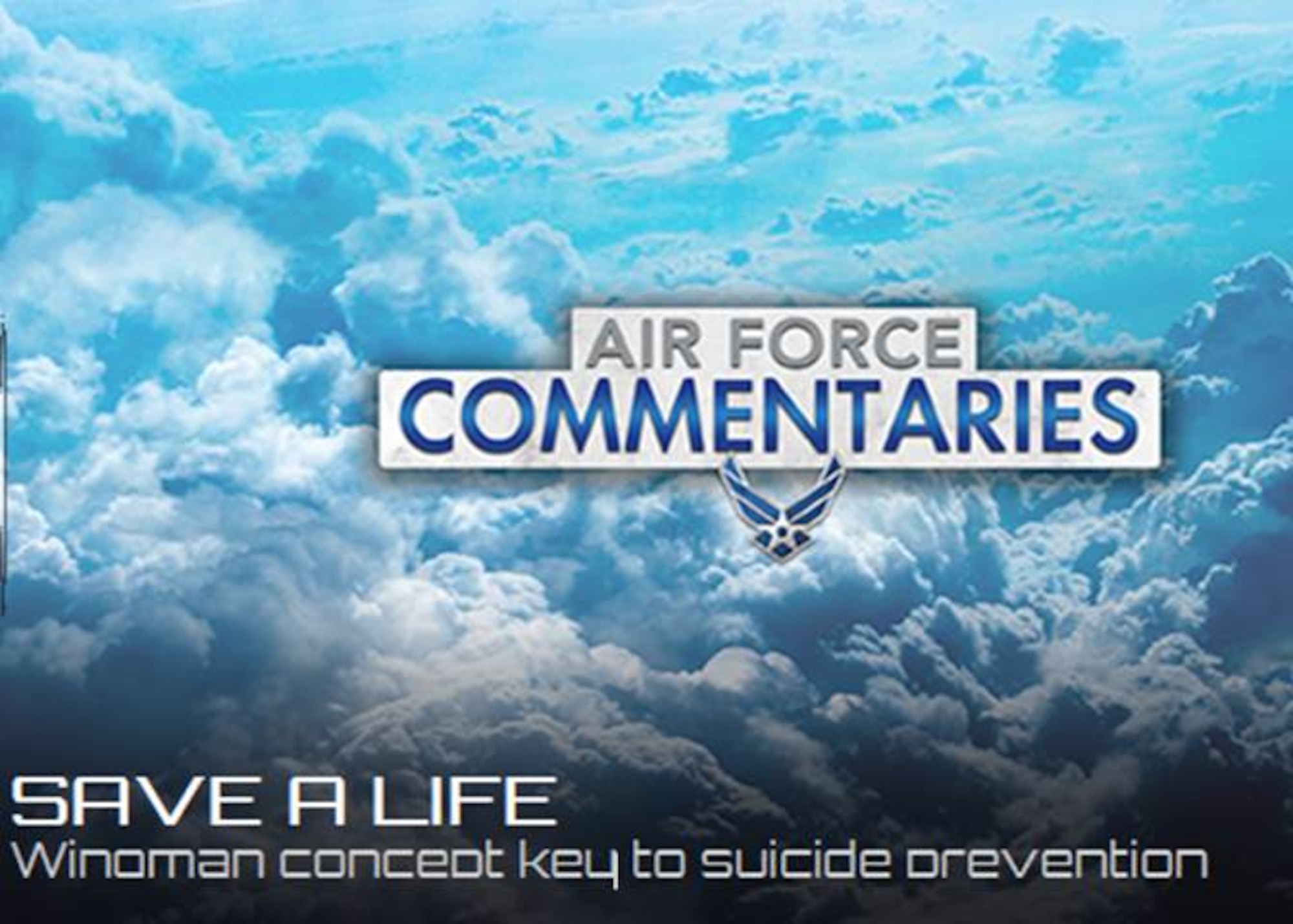 September 8th through the 14th is National Suicide Prevention Week. However, many people are hesitant to get involved in the discussion on the topic of suicide prevention. (U.S. Air Force Graphic)
