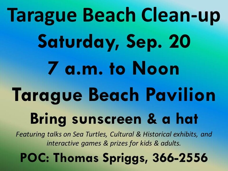 Gloves, trash bags, water, and instructions will be provided.
36 CES/CEV is hosting, in collaboration with Outdoor Rec, University of Guam for the International Coastal Cleanup 2014
We will be featuring talks on Sea Turtles, Cultural & Historical exhibits, and interactive games & prizes for kids & adults. 
Please bring your own sunscreen & hat and join us for this great opportunity to help protect sea turtles and their habitat on Andersen AFB.
