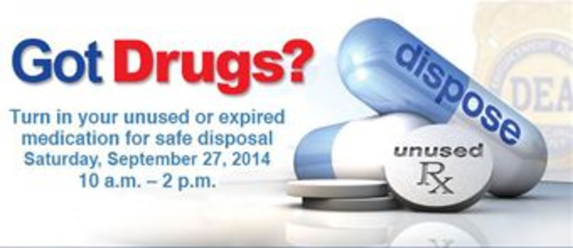 National Prescription Drug Take-Back Day planned > Hanscom Air Force Base >  Article Display