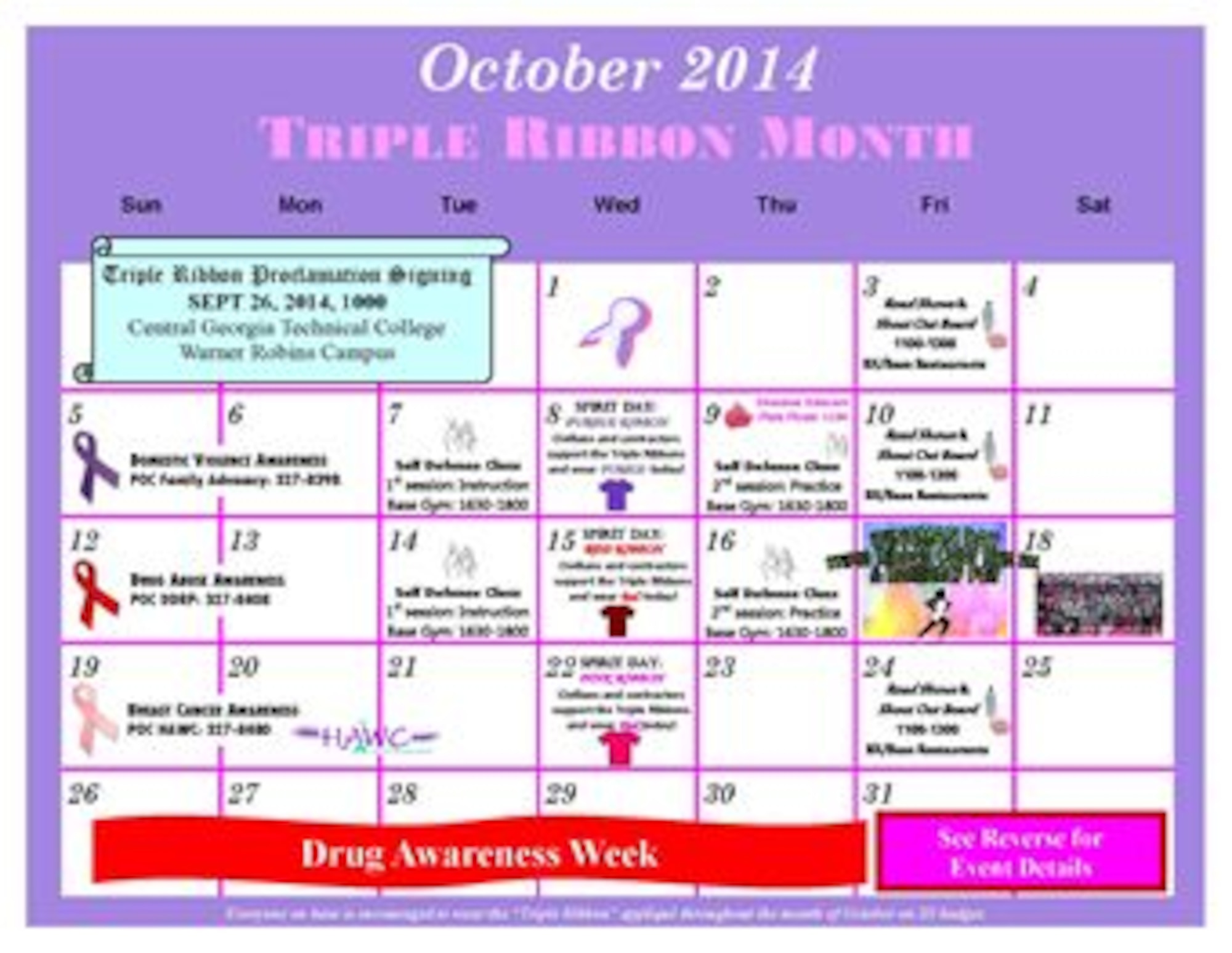 October is a month of multiple health observances including Breast Cancer Awareness (pink ribbon), Domestic Violence Awareness (purple ribbon), and Drug Awareness (red ribbon).  Robins Air Force Base will proudly join the nation in celebrating these health observances throughout the month of October.

