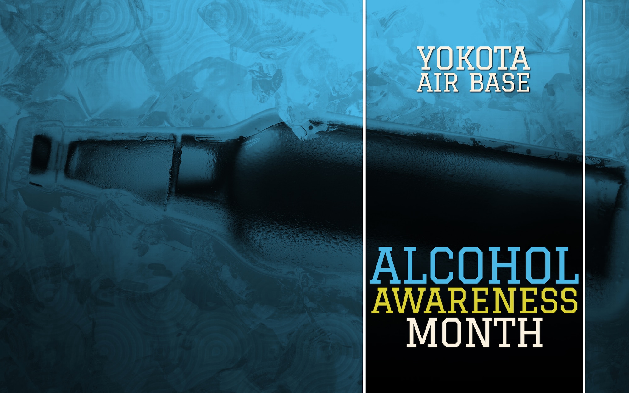 Alcohol Awareness Month begins April 1, 2015, at Yokota Air Base, Japan. 