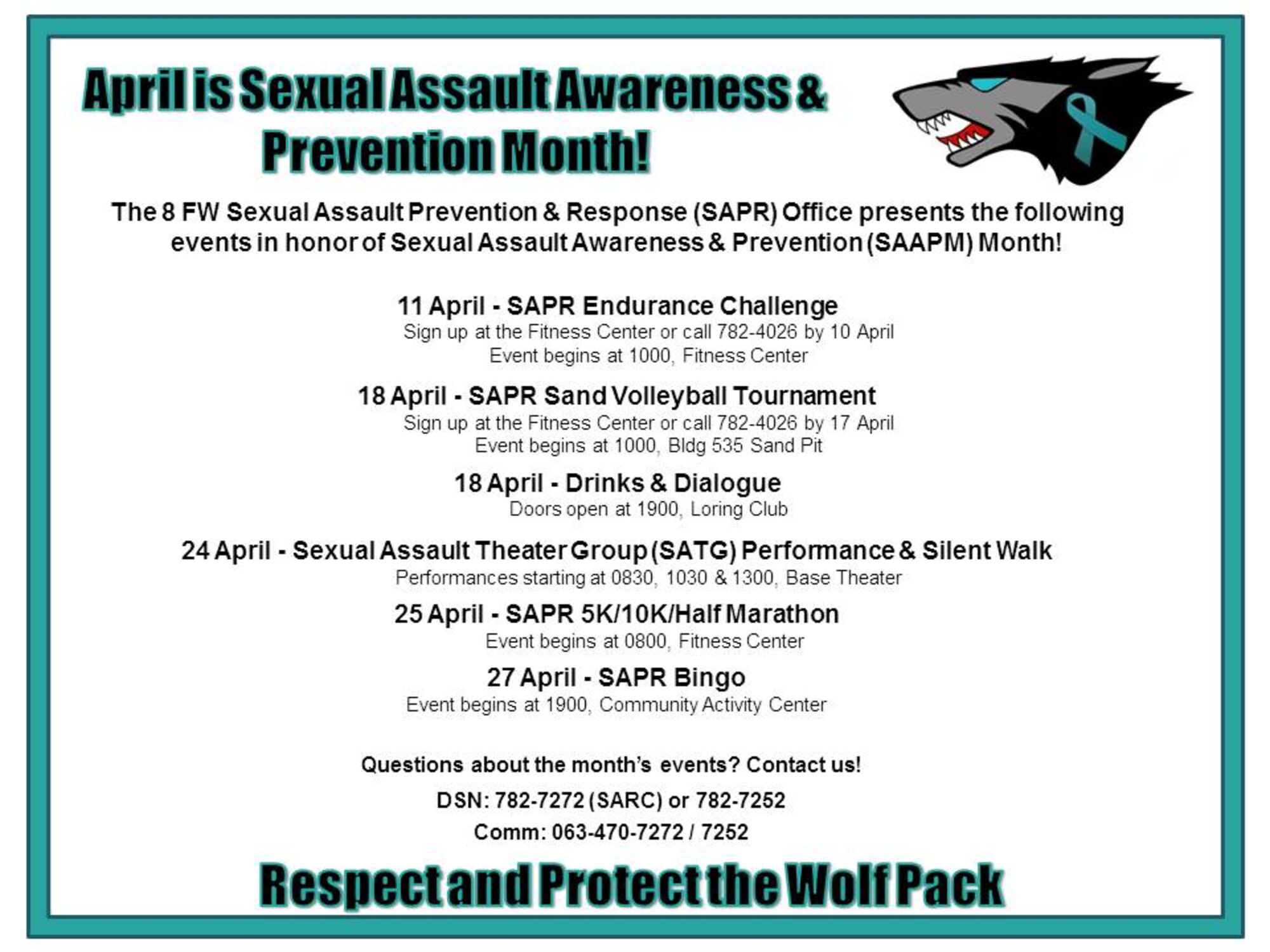 The 8 FW Sexual Assault Prevention & Response Office presents the following events in honor of Sexual Assault Awareness & Prevention Month. 
