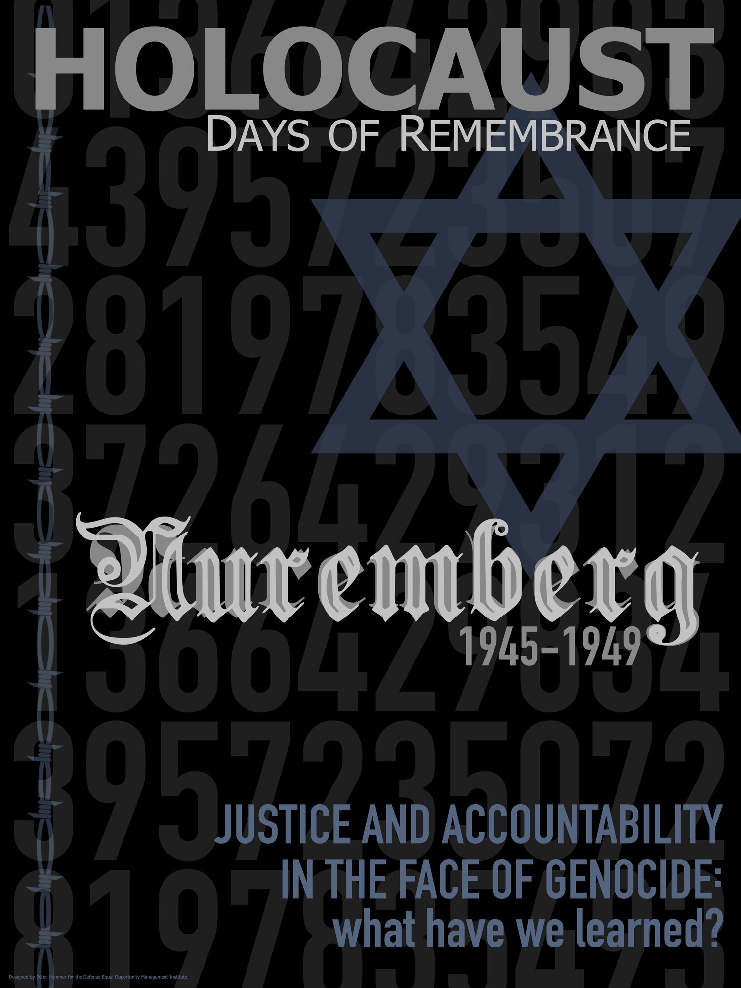 Maxwell-Gunter's "Days of Remembrance" memorial service for the victims of
the Holocaust is April 14.  This year's national theme is "Learning from the
Holocaust: Choosing to Act," and the installation theme is "Justice and
Accountability after the Holocaust."  (Contributed artwork by Nasa.gov)
