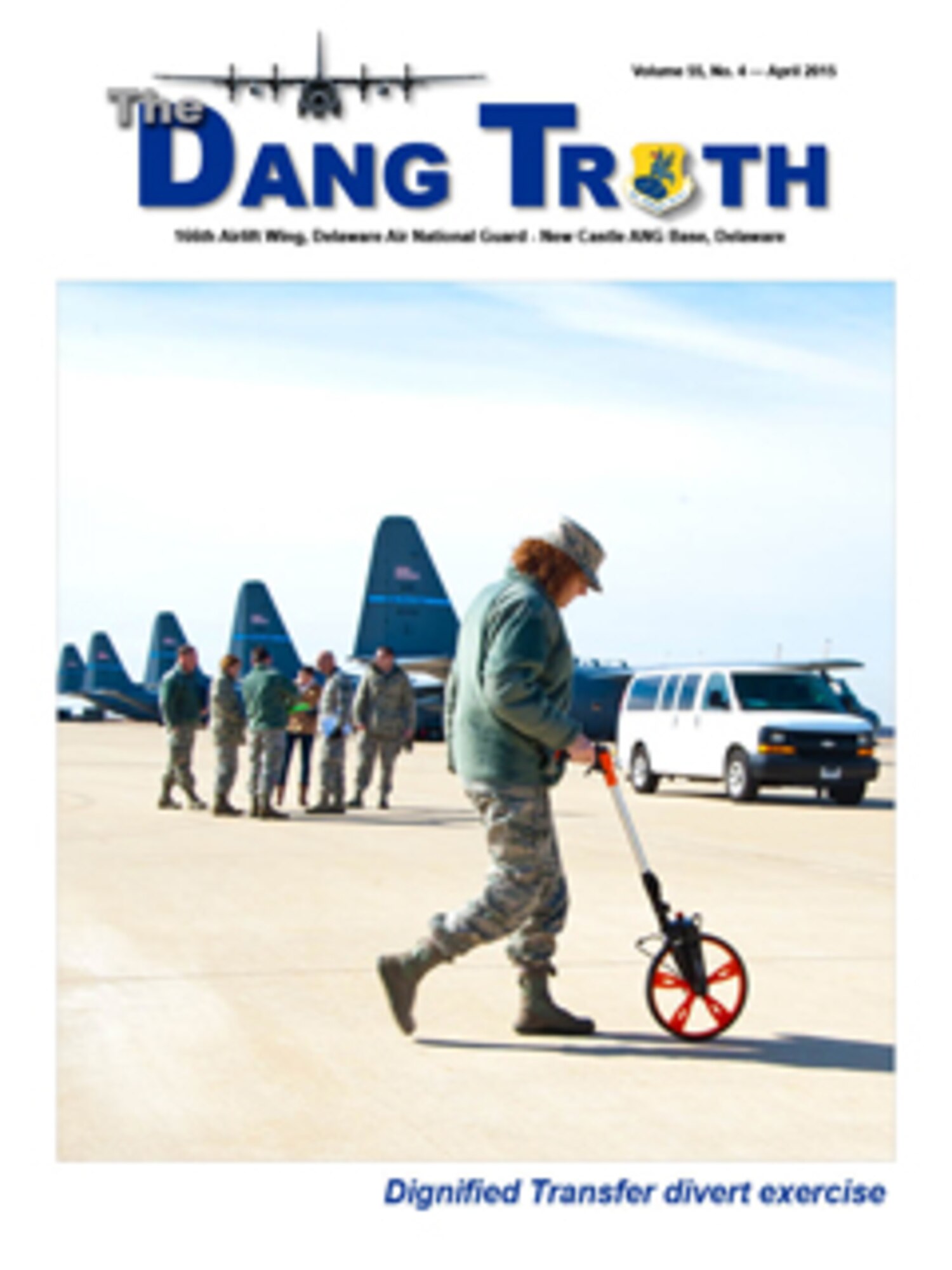 Cover of the April 2015 edition of The DANG Truth, the official electronic newspaper of the 166th Airlift Wing, Delaware Air National Guard.