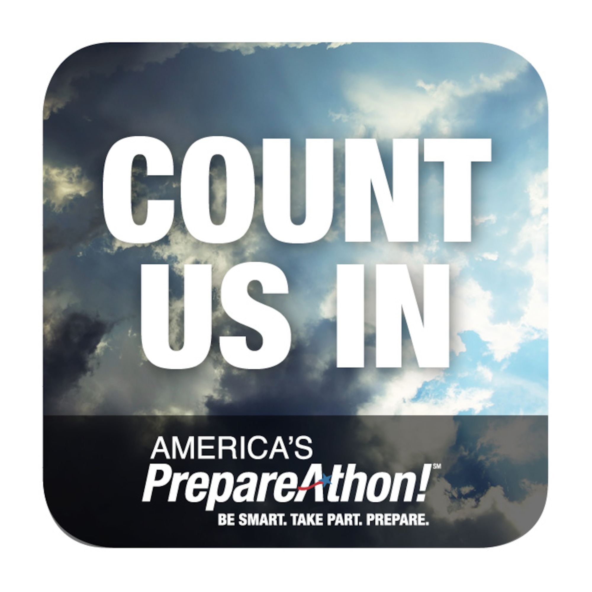 America’s PrepareAthon, an emergency preparedness campaign organized by the Federal Emergency Management Agency, serves as a reminder for all citizens to take necessary steps to be prepared for potential disasters. The Air Force Civil Engineer Center Emergency Management Division is leading Air Force participation efforts for the event. (U.S. Air Force courtesy graphic/Released)