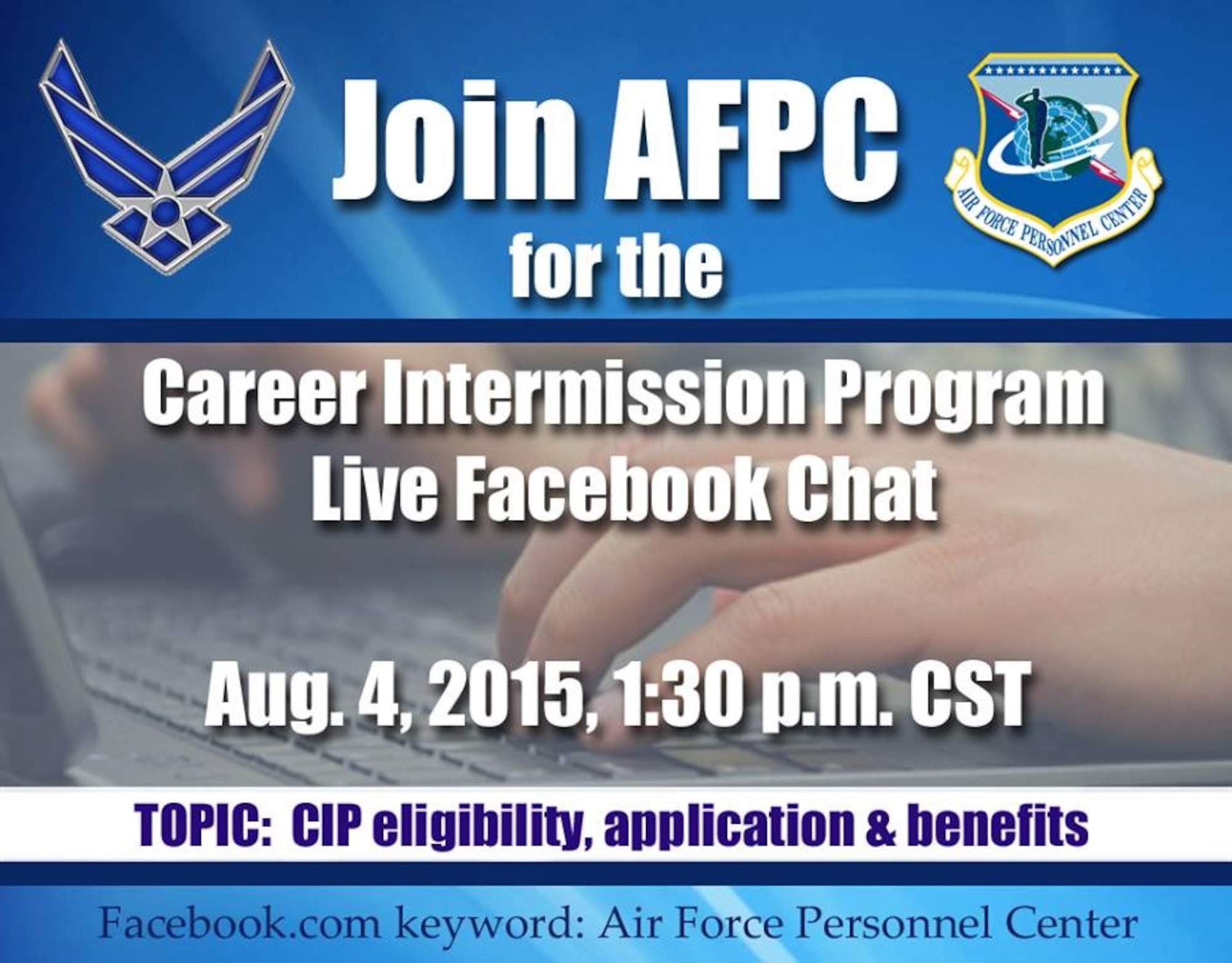 AFPC hosts FB live chat on Career Intermission Program > Air Reserve Personnel Center > Article