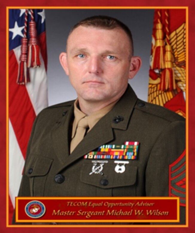MSgt Michael Wilson - TECOM Equal Opportunity Advisor