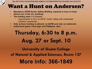 Mandatory briefings for hunting on Andersen AFB.